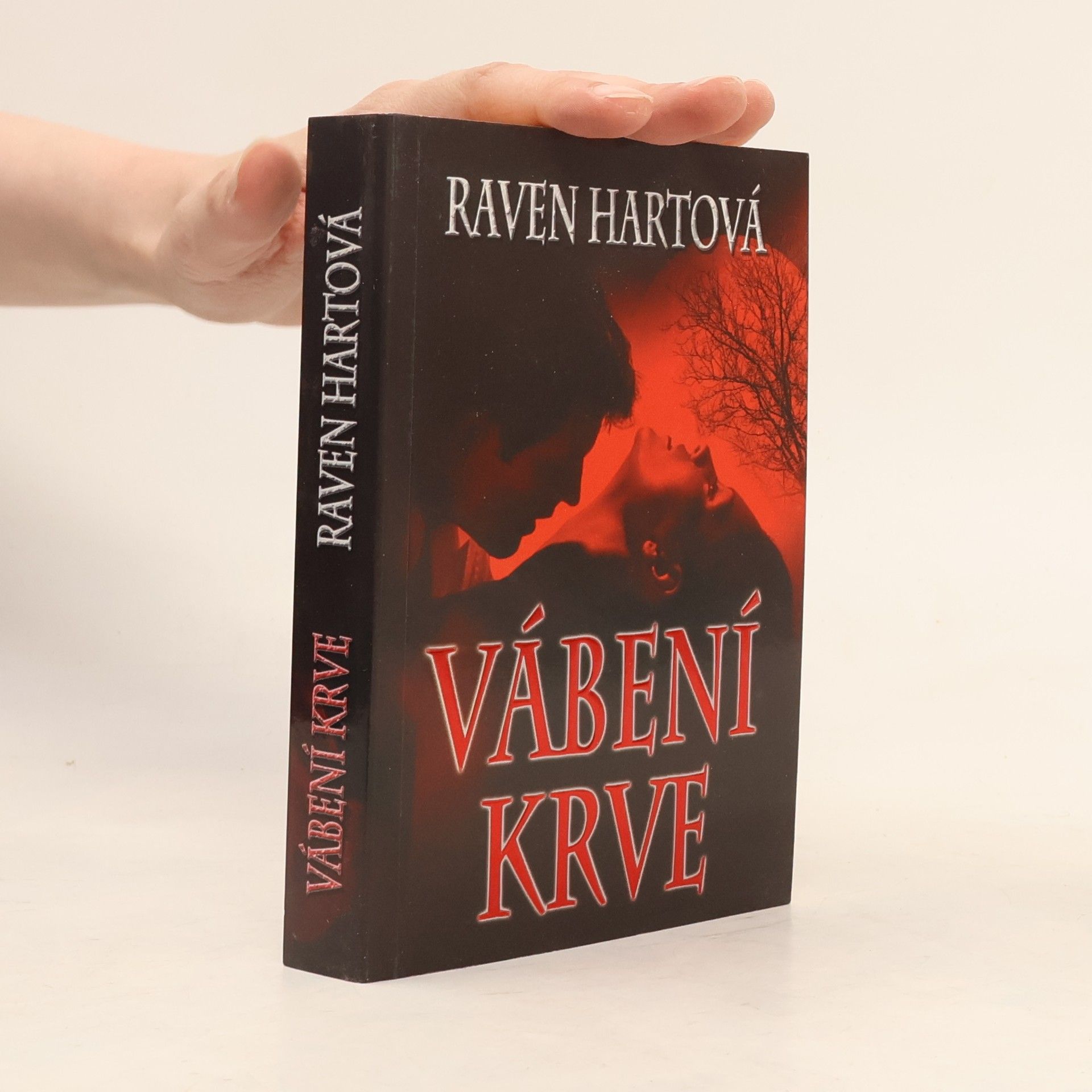 Raven Hart Vábení krve. První díl
