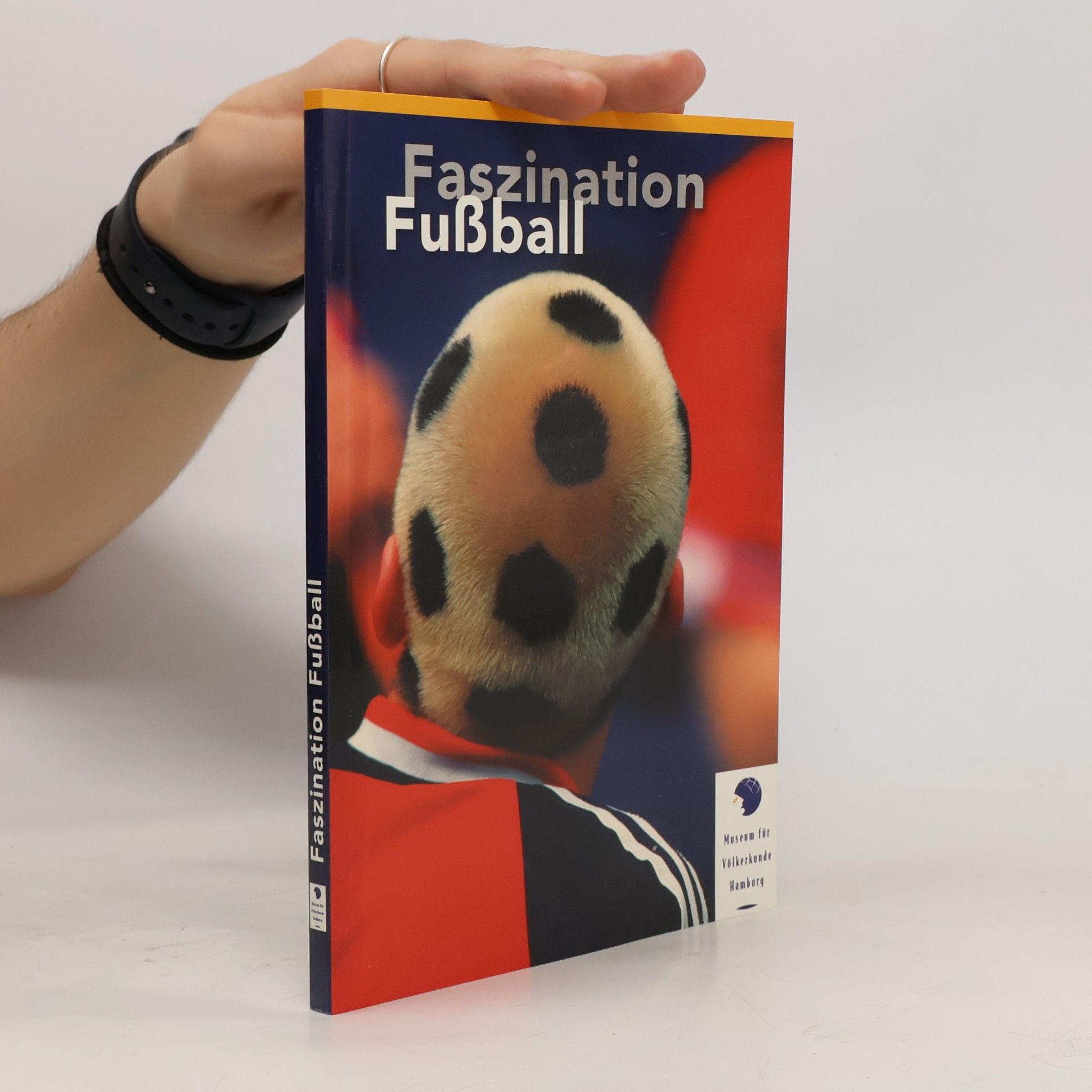 Faszination Fußball