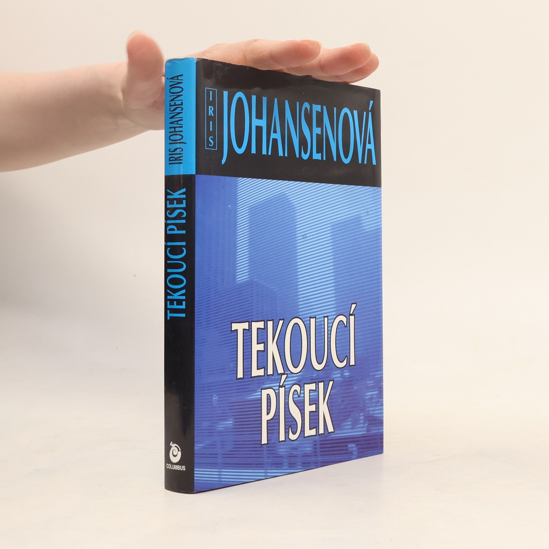 Iris Johansen Tekoucí písek