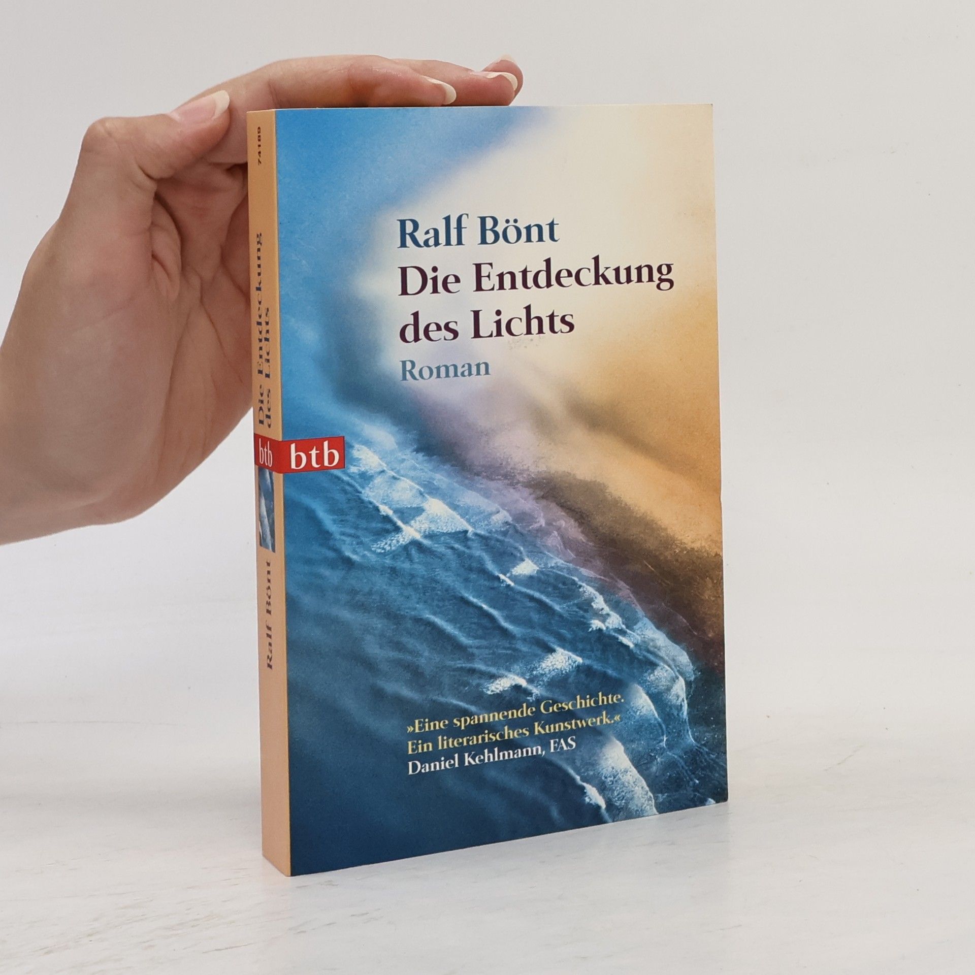 Ralf Bönt Die Entdeckung des Lichts