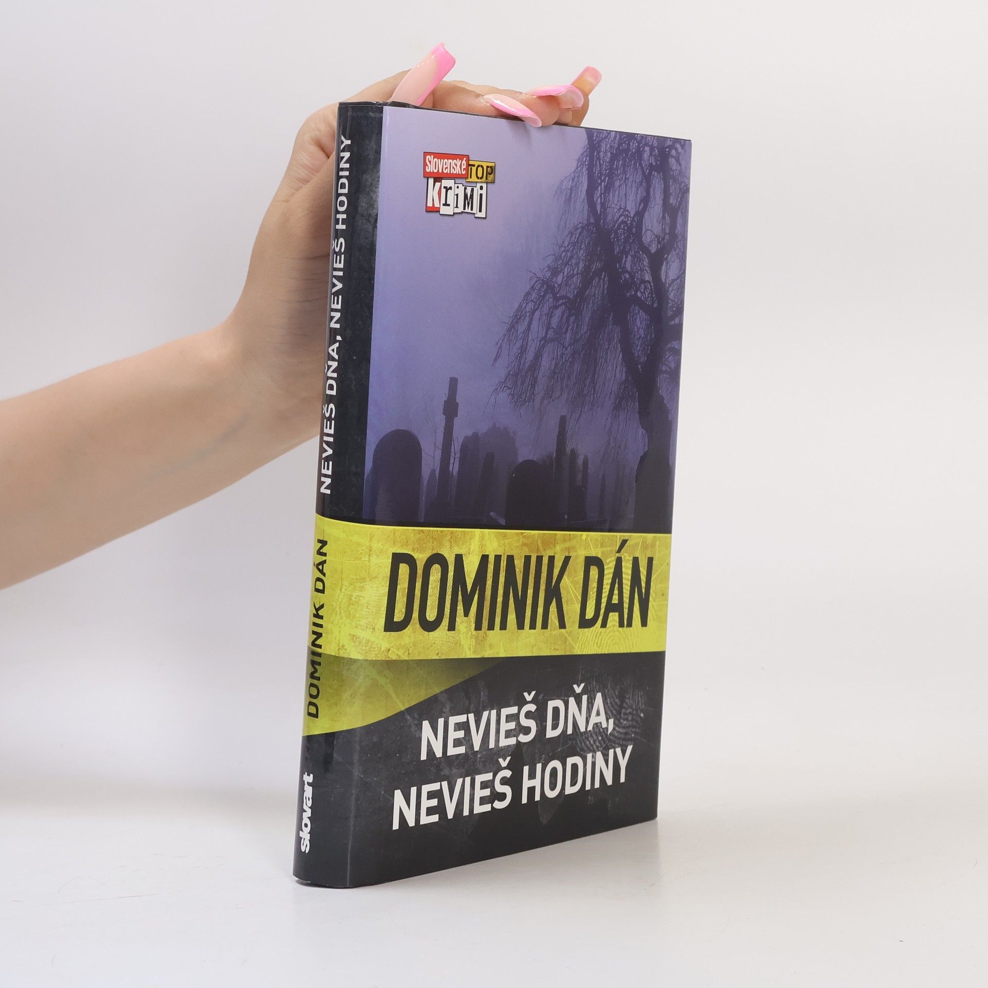Dominik Dán Nevieš dňa, nevieš hodiny