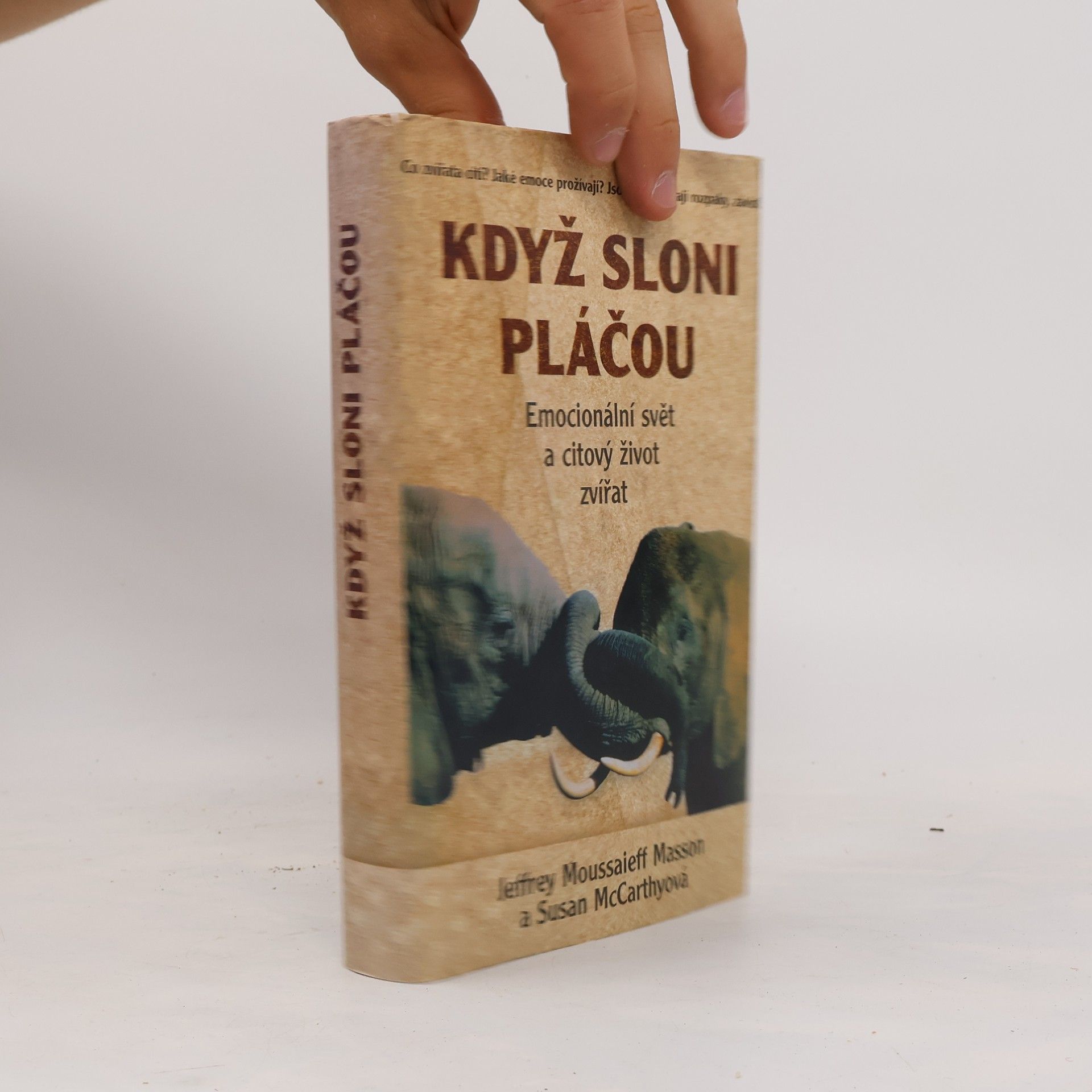 J. Moussaieff Masson Když sloni pláčou