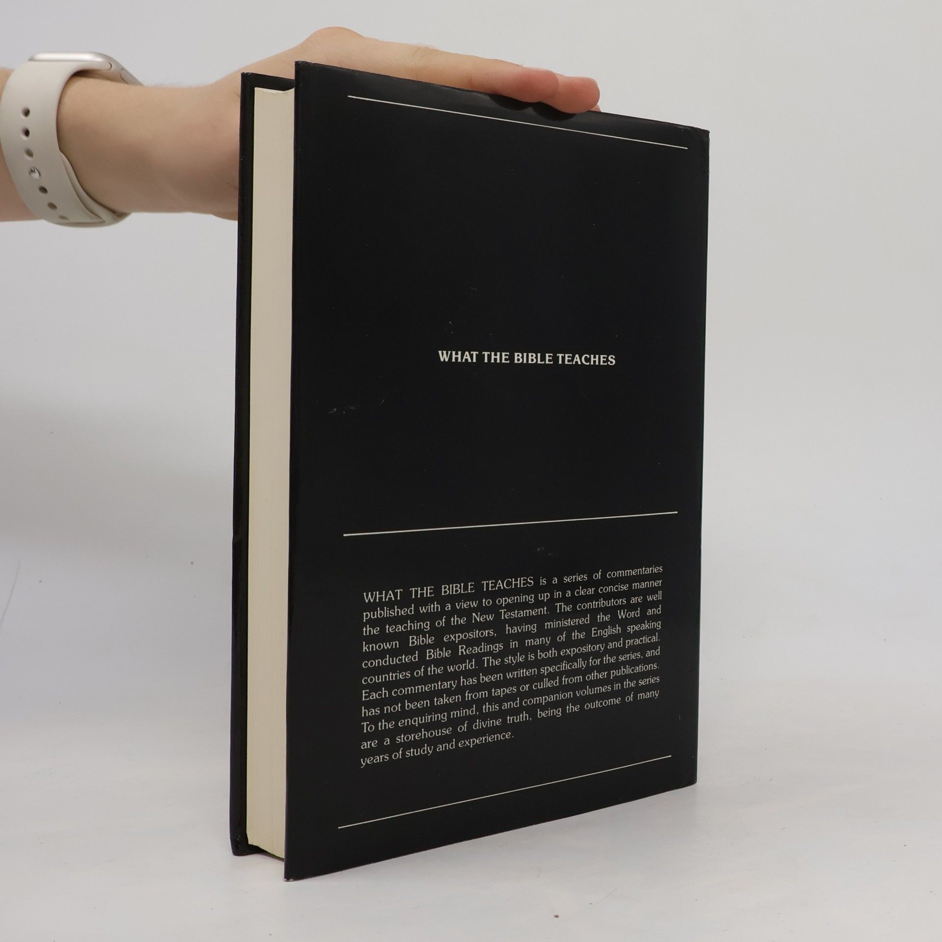 Tom Ernest Wilson Ritchie New Testament Commentaries: What the Bible Teaches