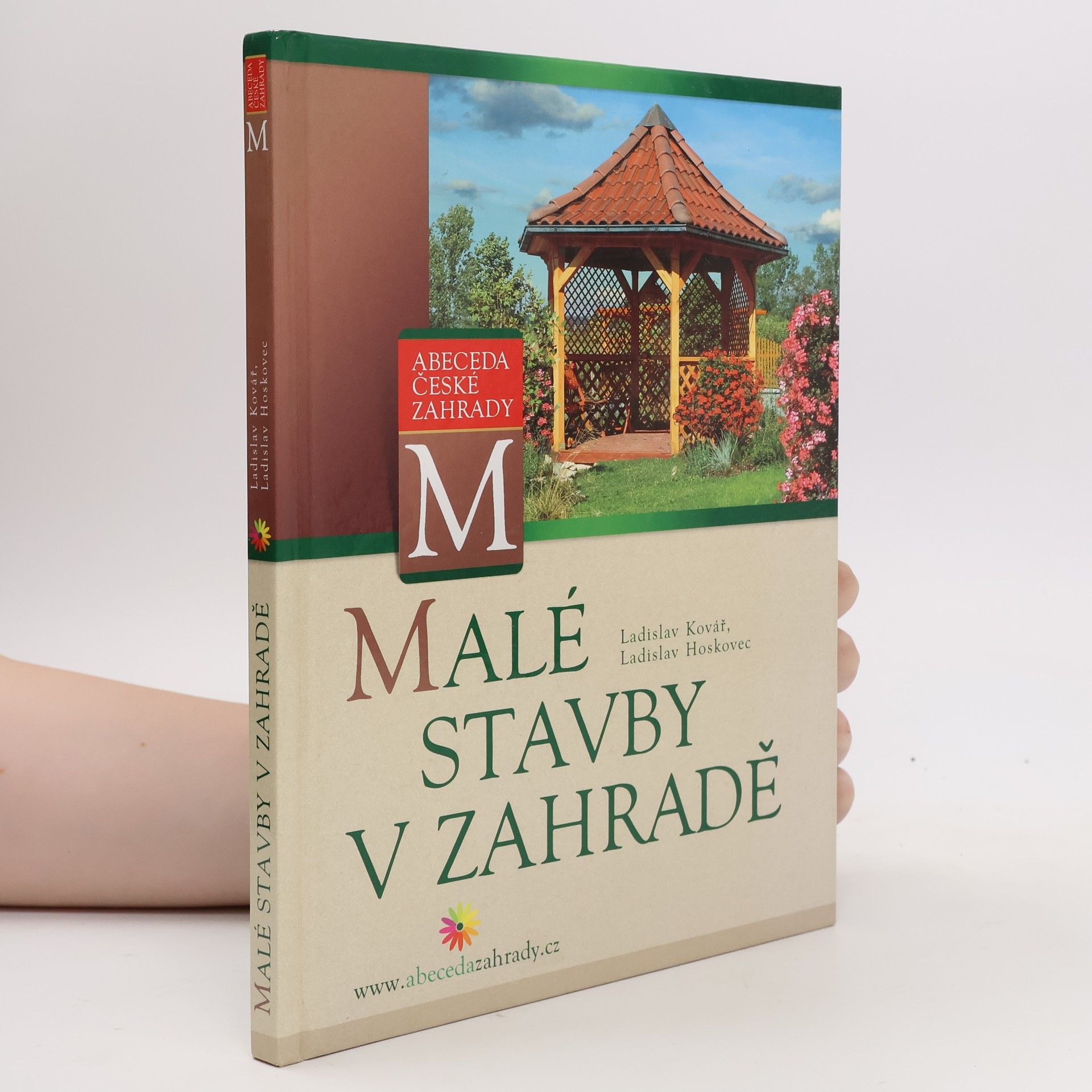 Ladislav Kovář Malé stavby v zahradě
