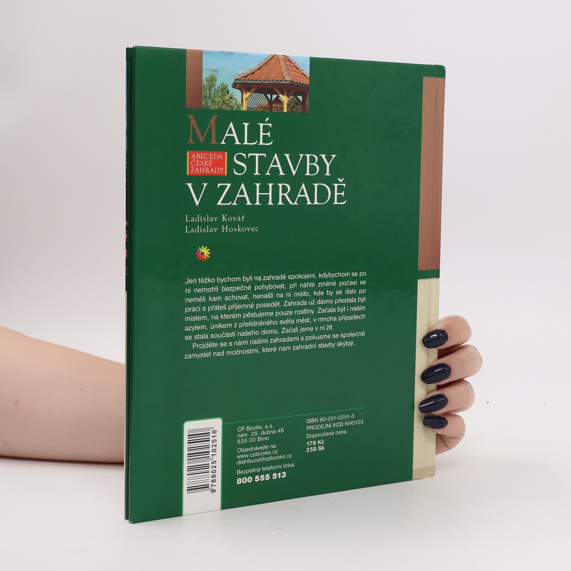 Ladislav Kovář Malé stavby v zahradě