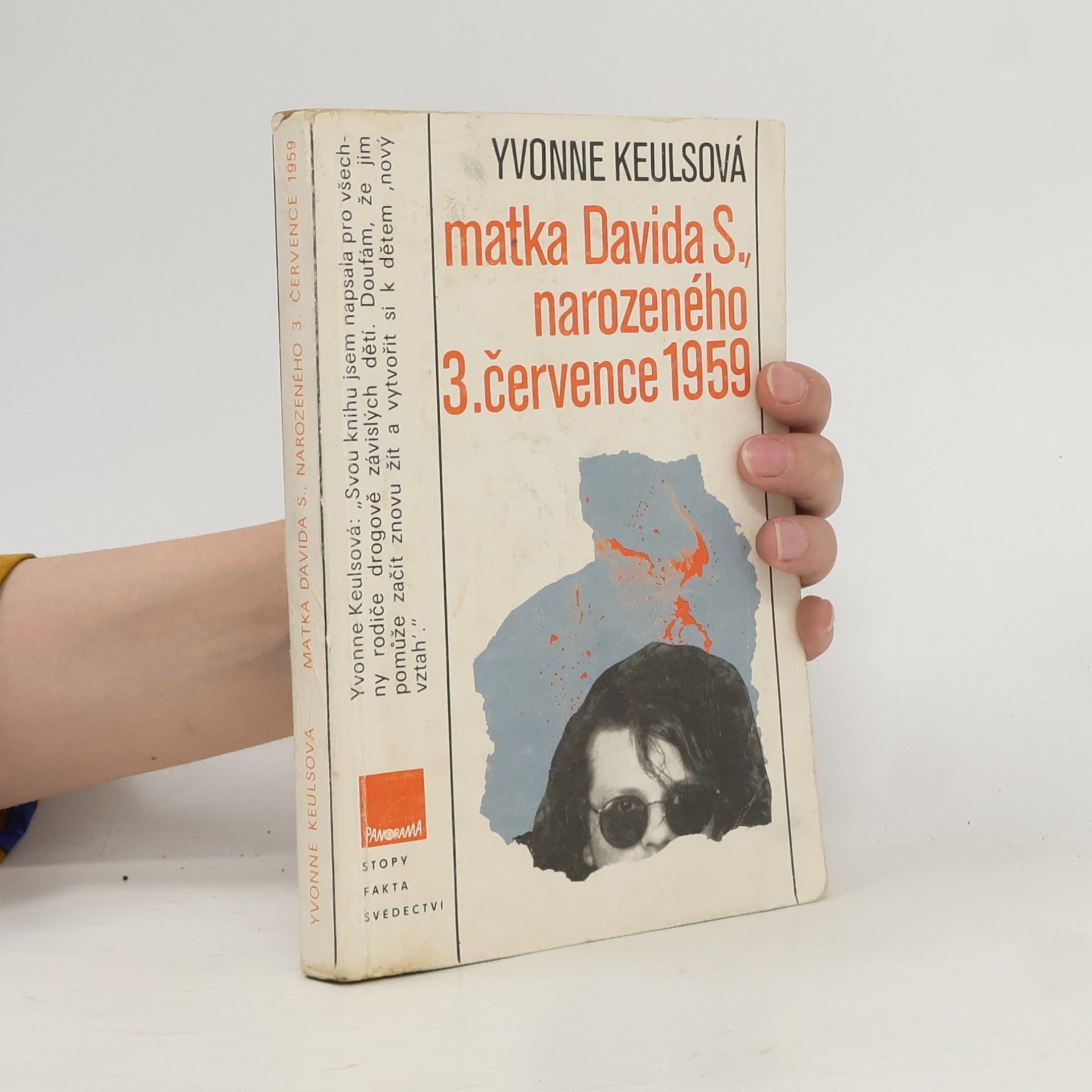 Yvonne Keuls Matka Davida S., narozeného 3. července 1959