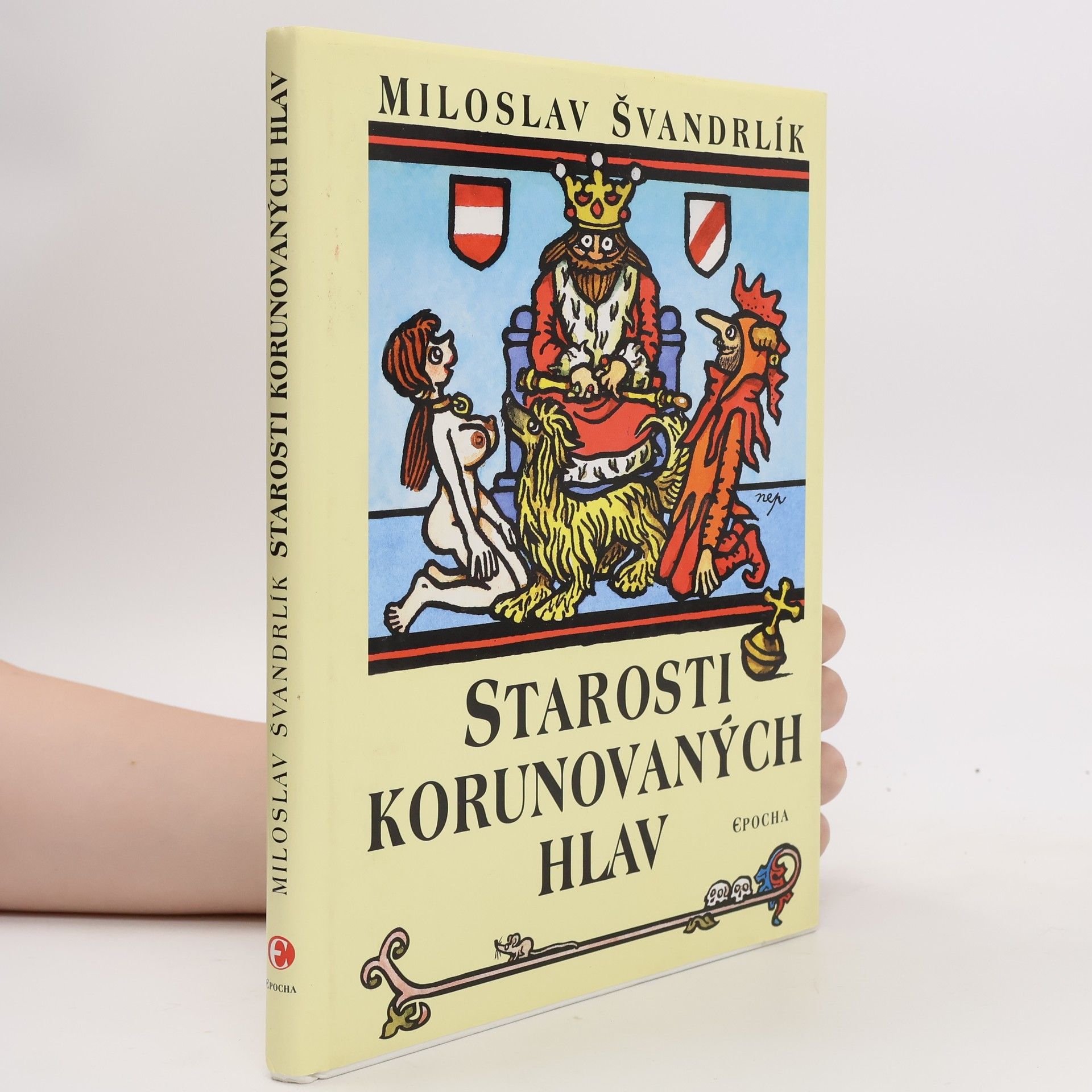 Miloslav Švandrlík Starosti korunovaných hlav