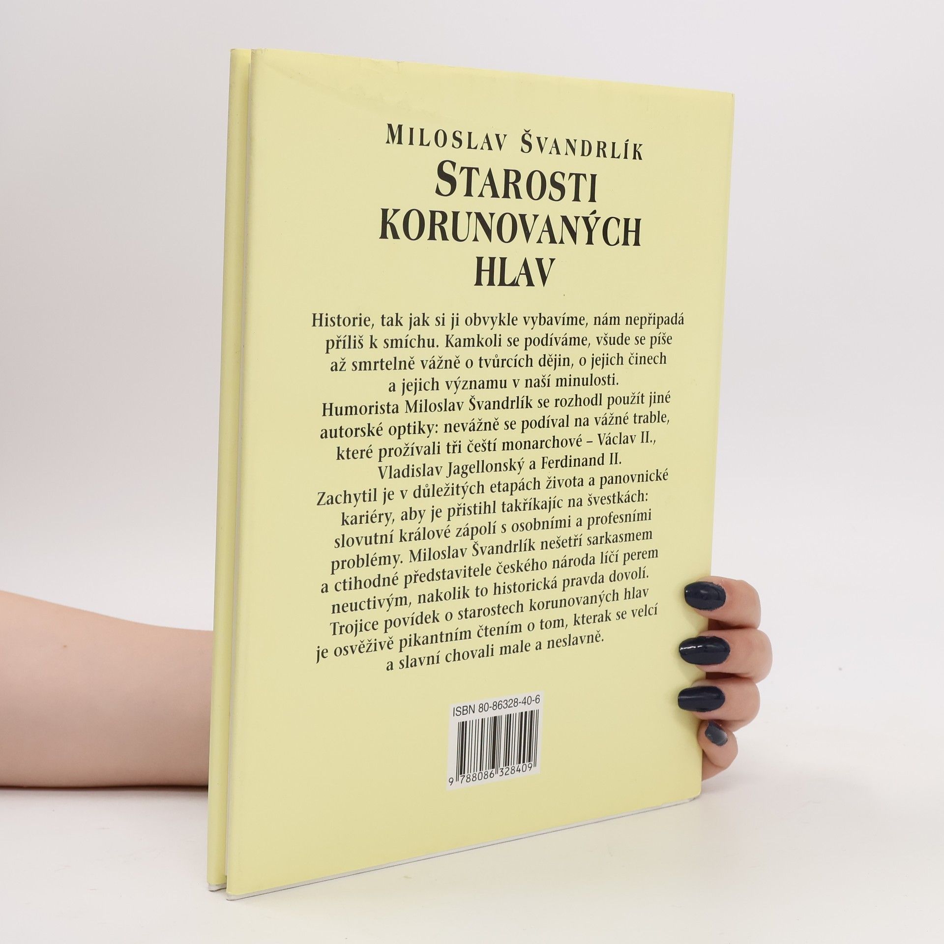 Miloslav Švandrlík Starosti korunovaných hlav