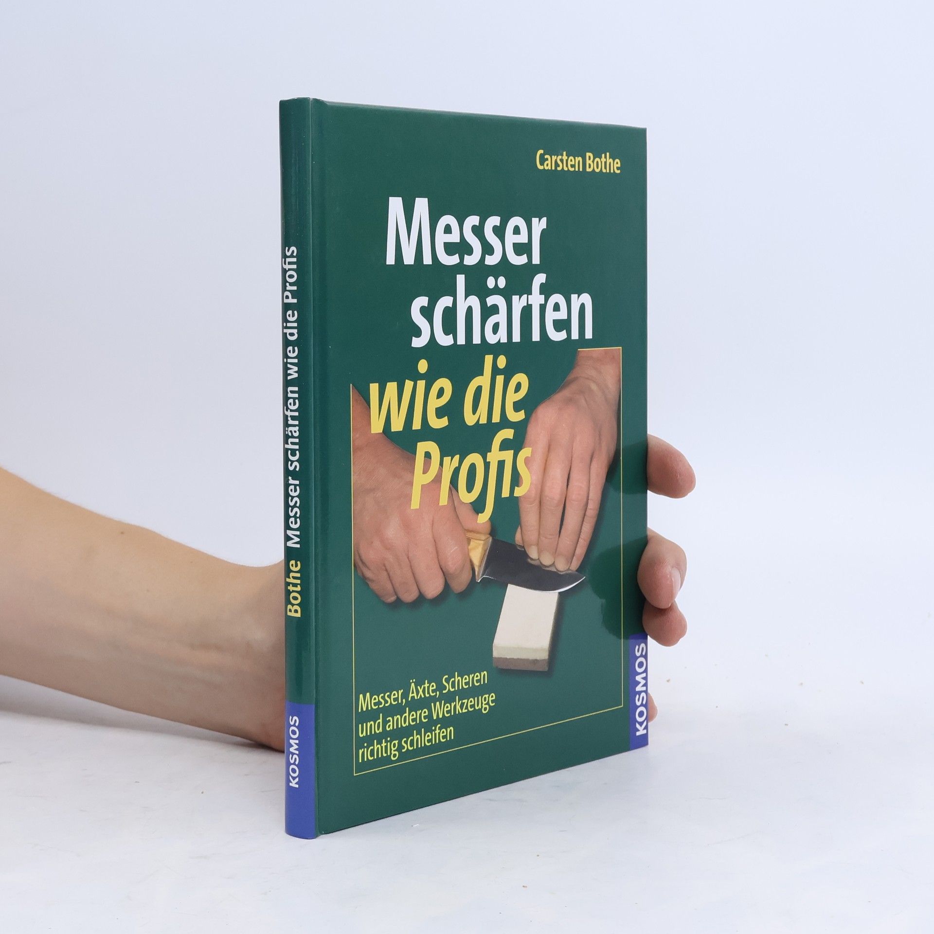Carsten Bothe Messer schärfen wie die Profis