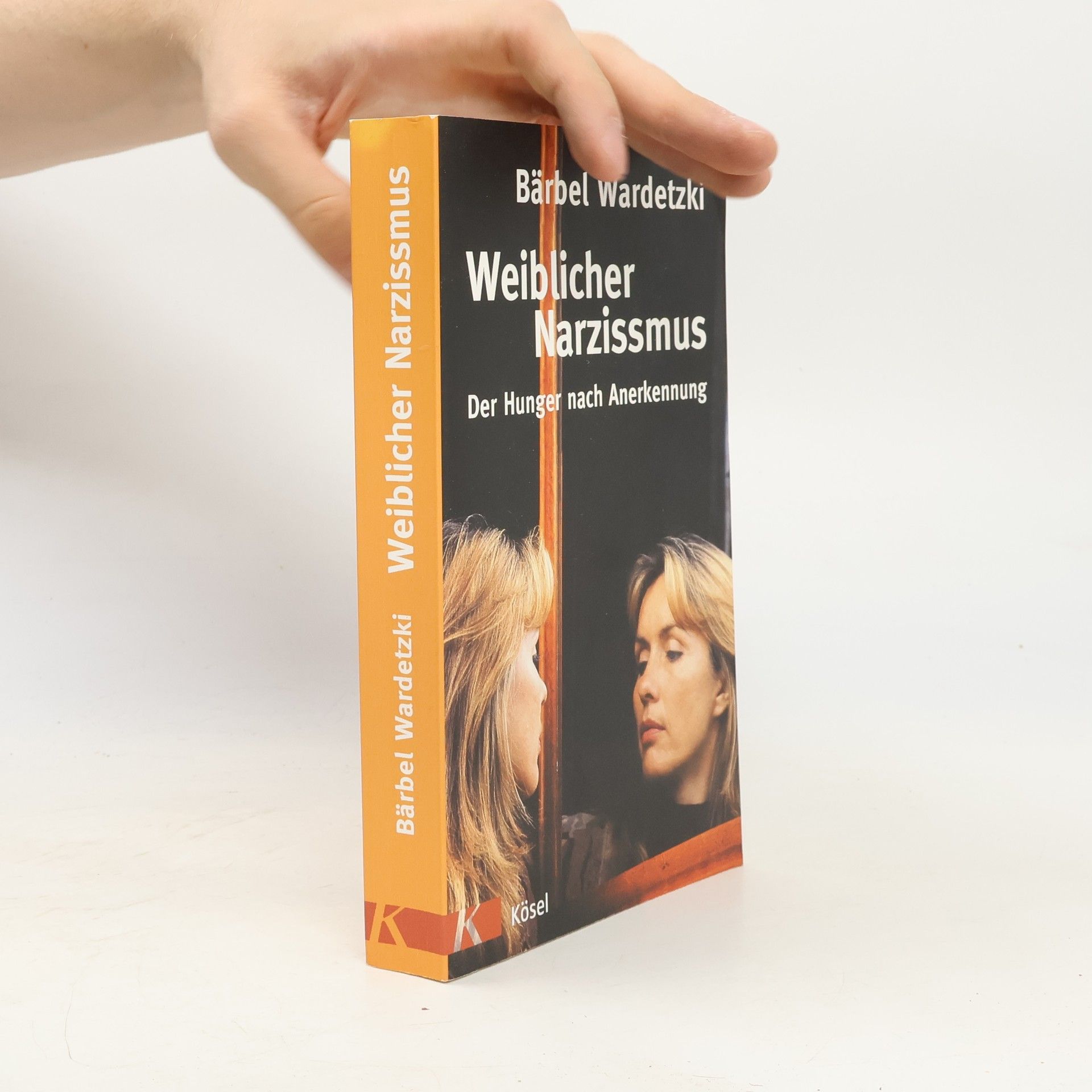 Bärbel Wardetzki Weiblicher Narzissmus