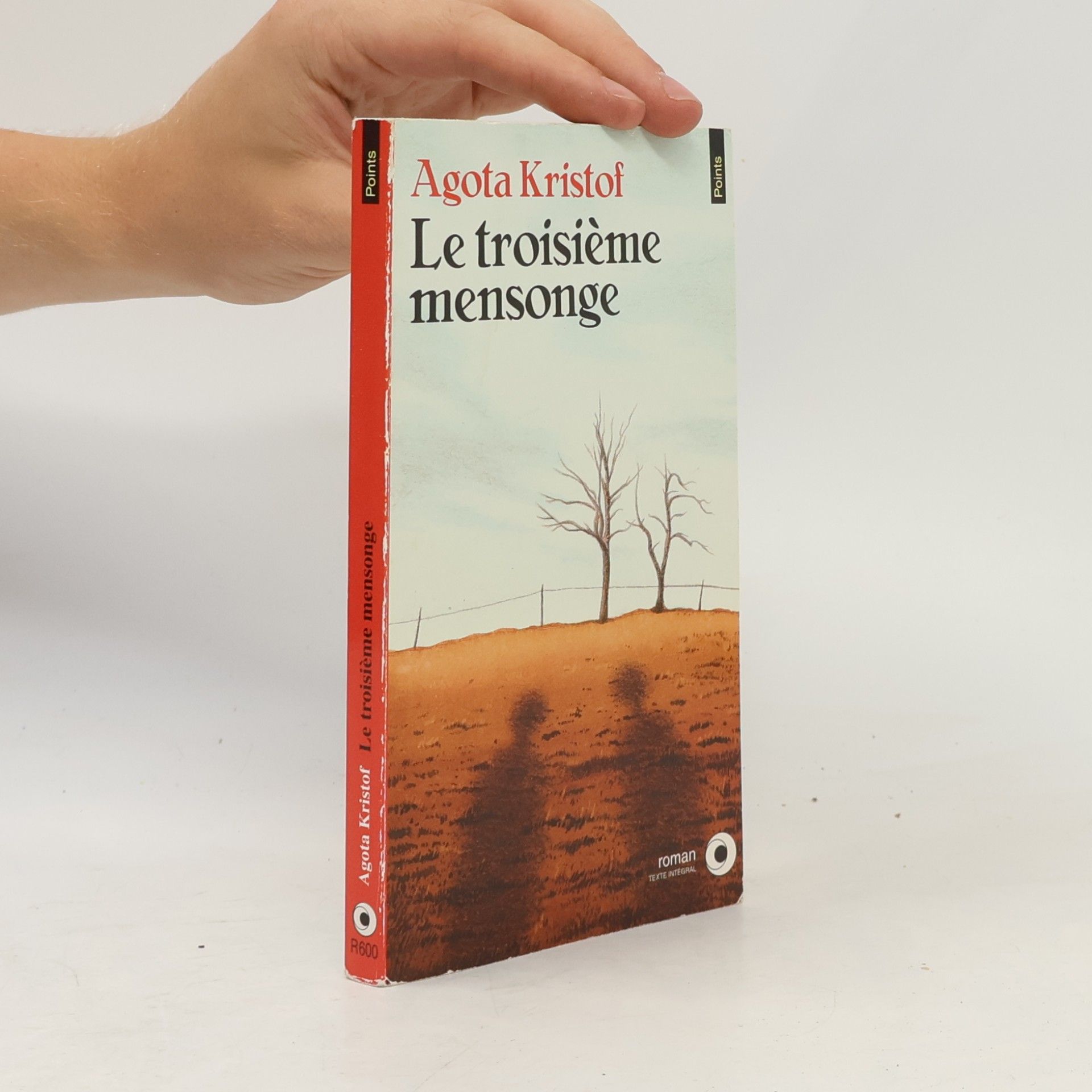 Agota Kristofová Le troisième mensonge - Texte intégral