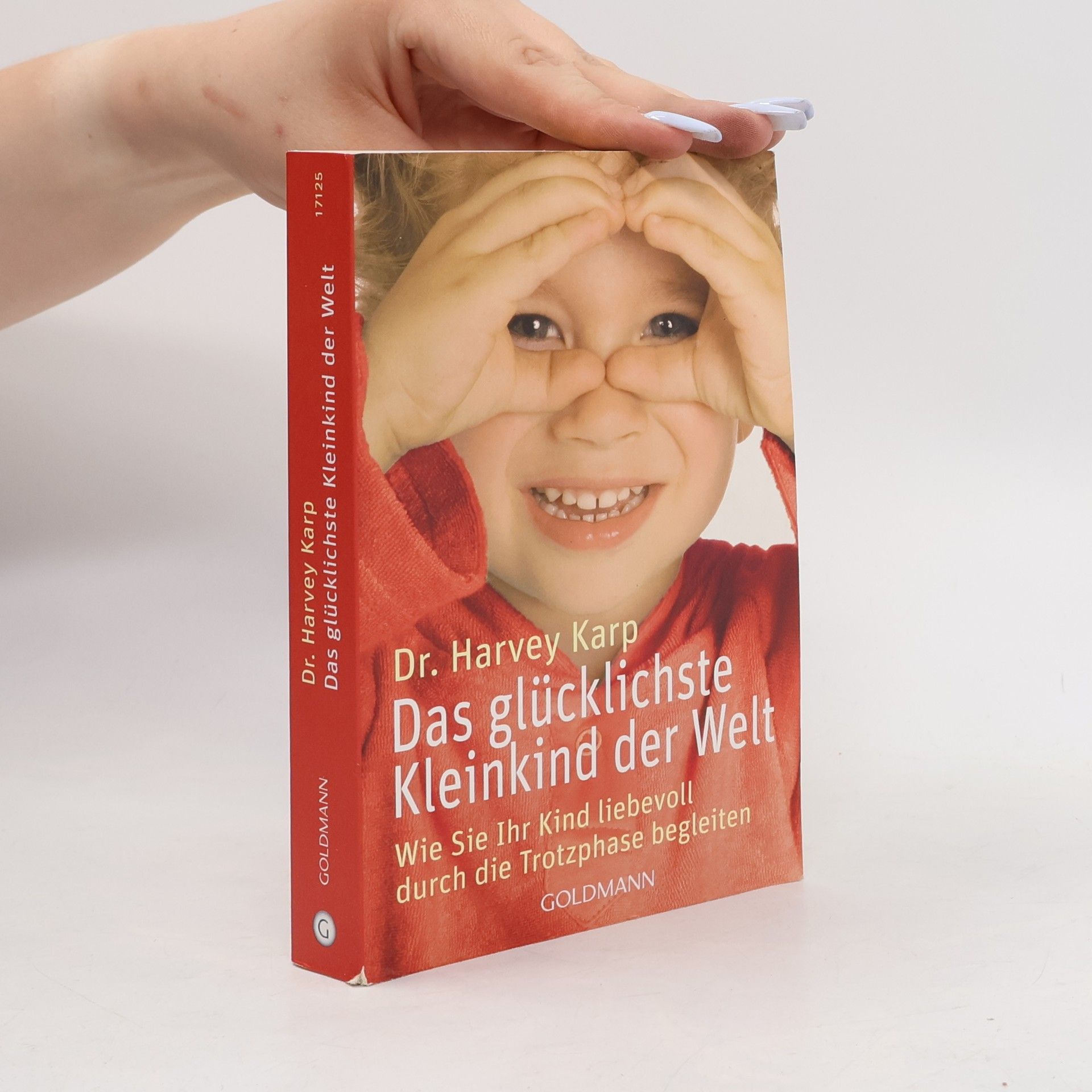 Harvey Karp Das glücklichste Kleinkind der Welt