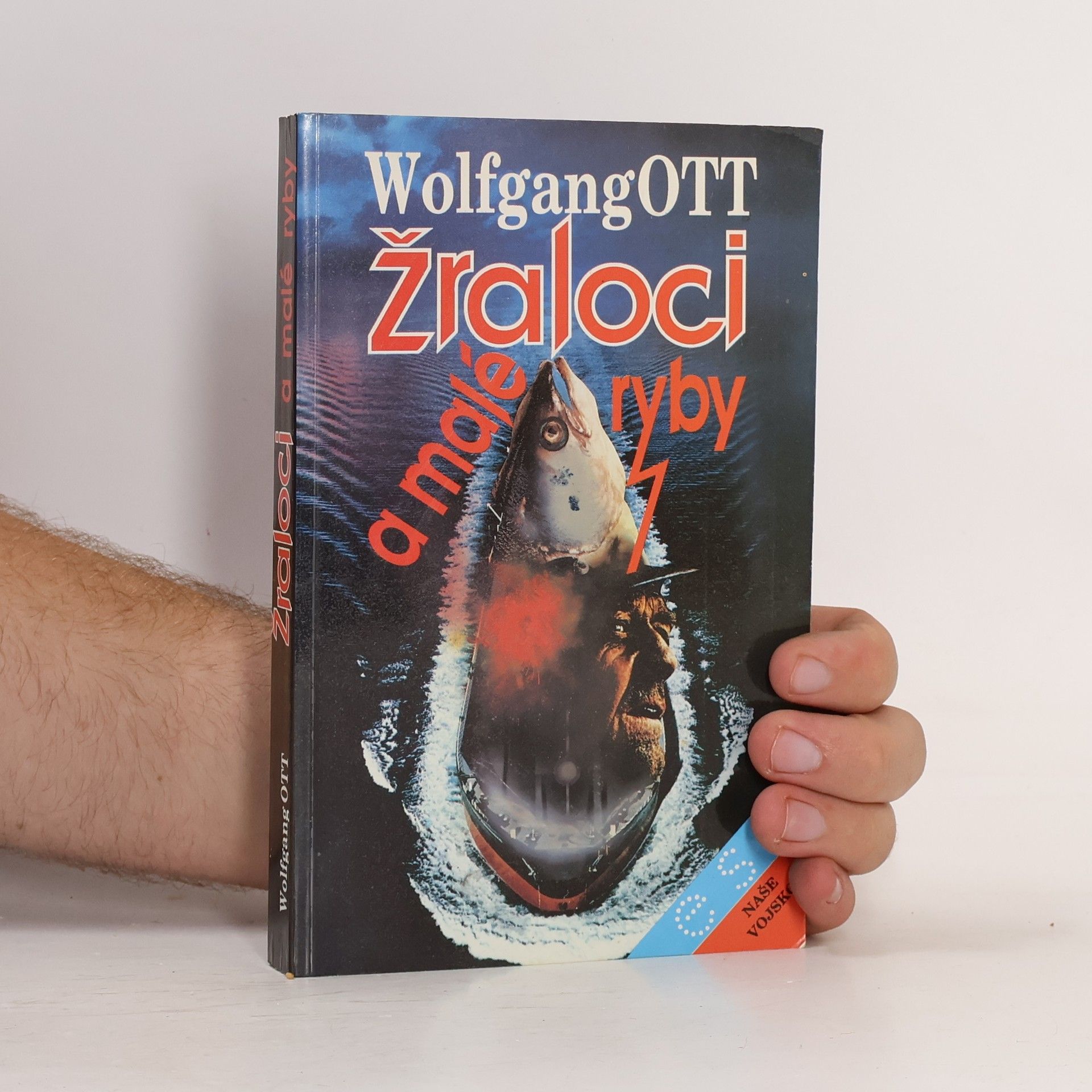 Wolfgang Ott Žraloci a malé ryby