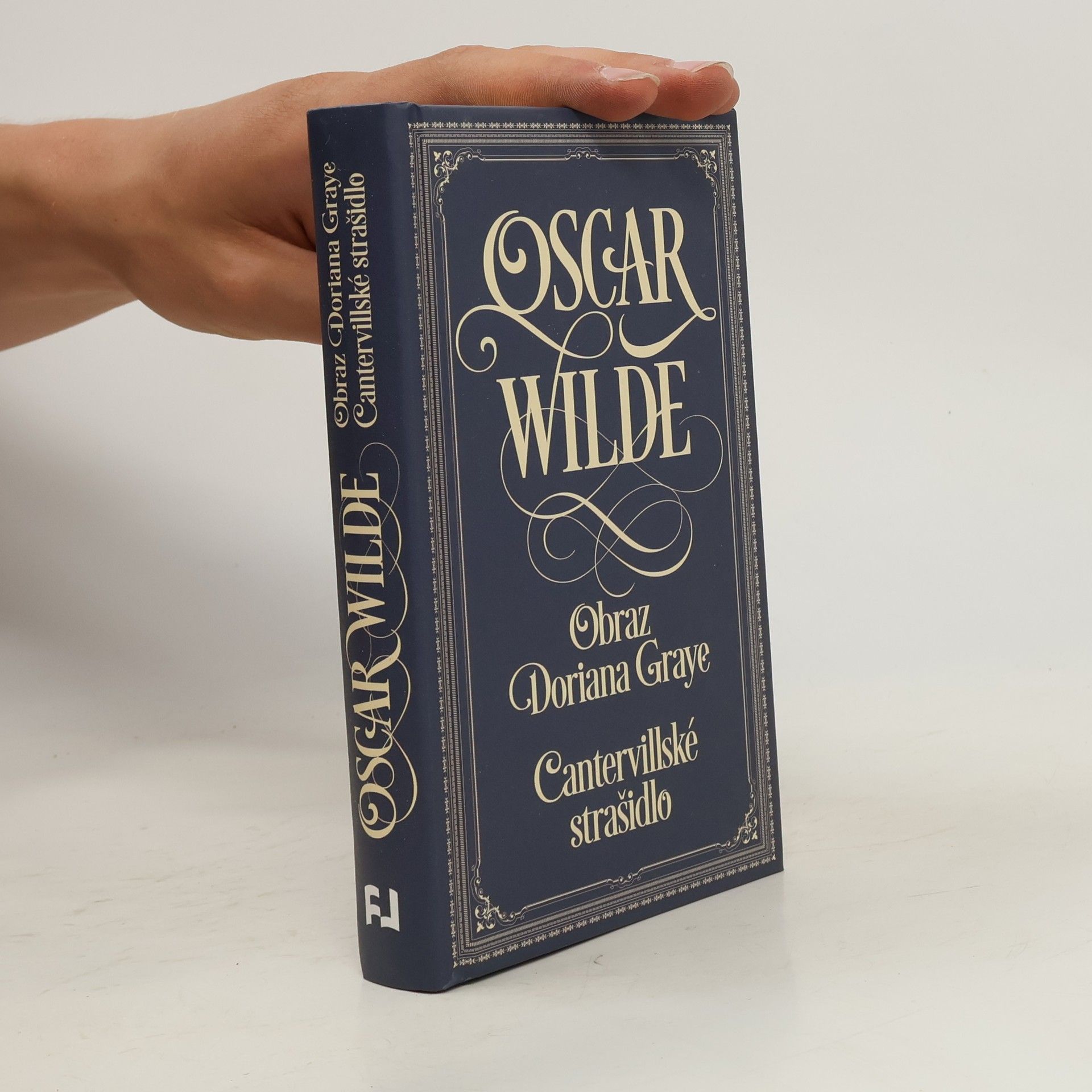 Oscar Wilde Obraz Doriana Graye. Cantervillské strašidlo