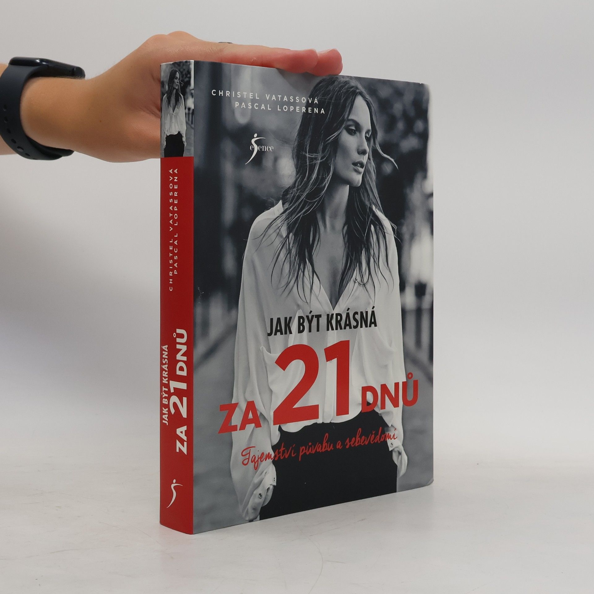Christel Vatasso Jak být krásná za 21 dnů. Tajemství půvabu a sebevědomí