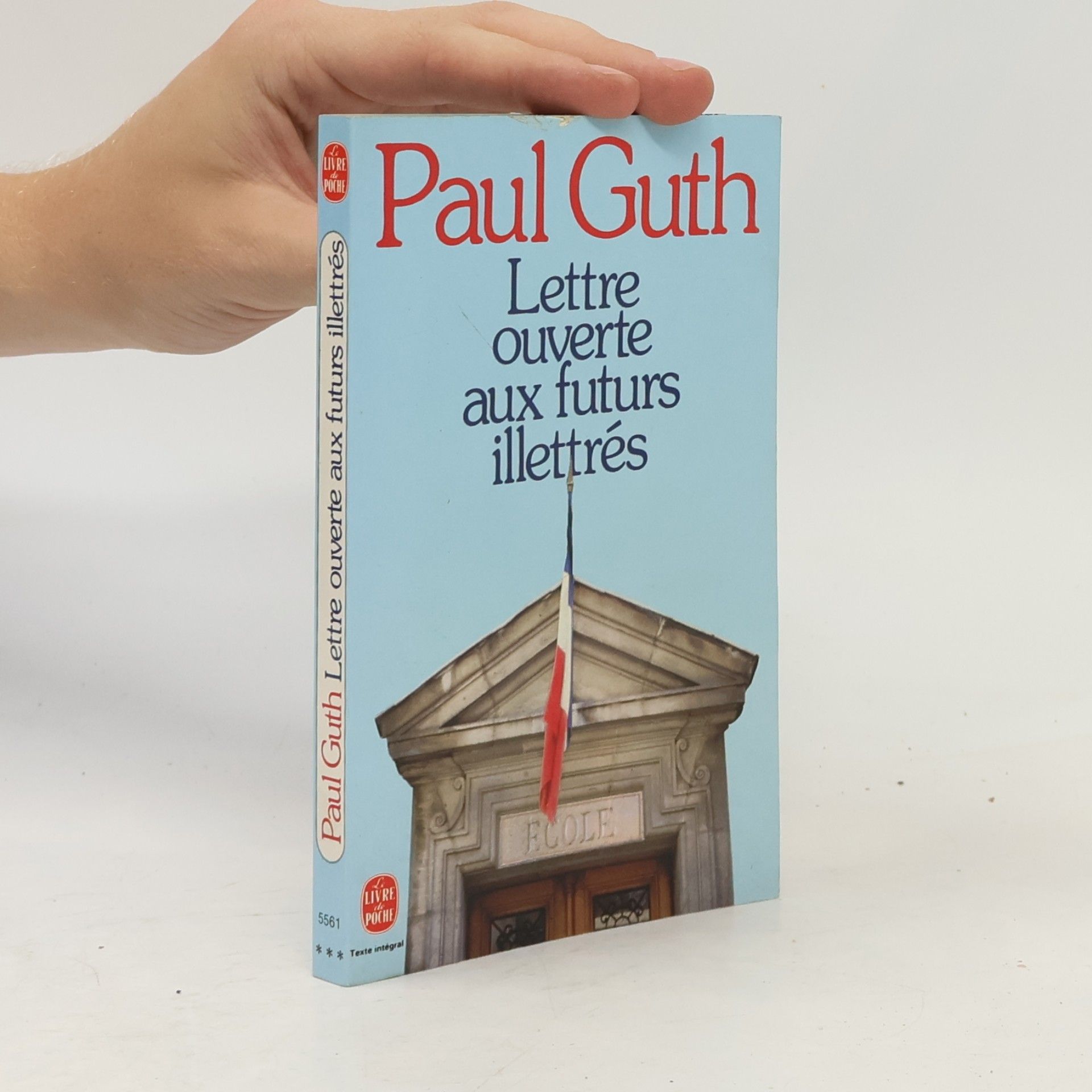 Paul Guth Lettre ouverte aux futurs illettrés