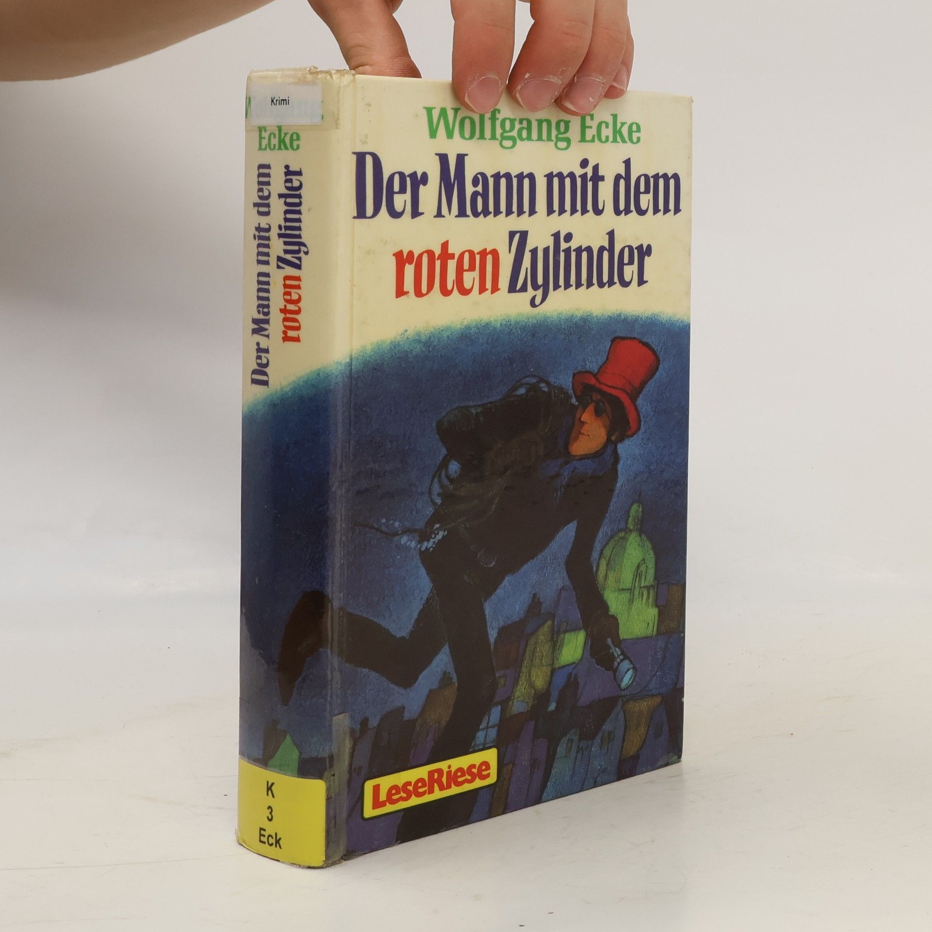 Wolfgang Ecke Der Mann mit dem roten Zylinder