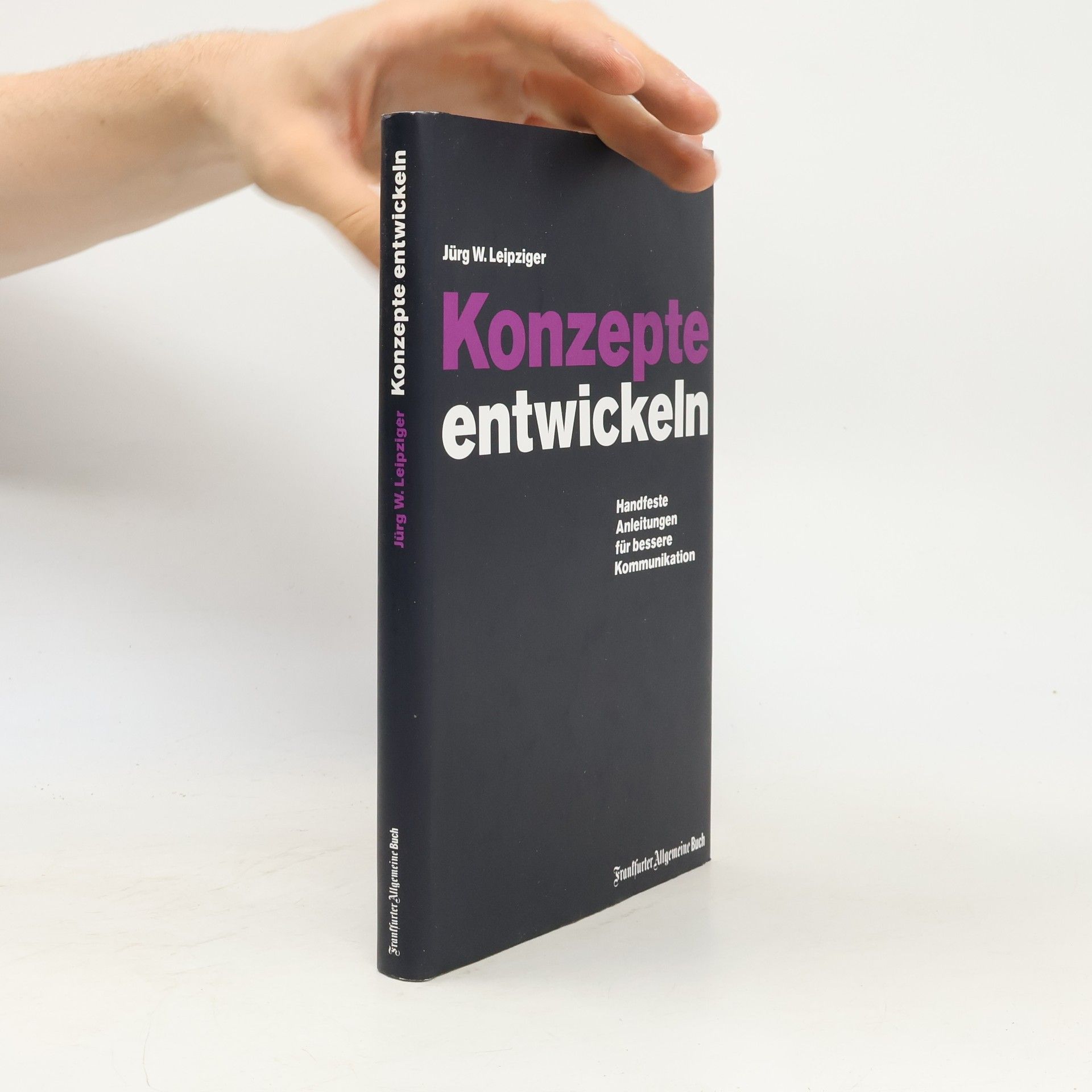 Jürg W. Leipziger Konzepte entwickeln