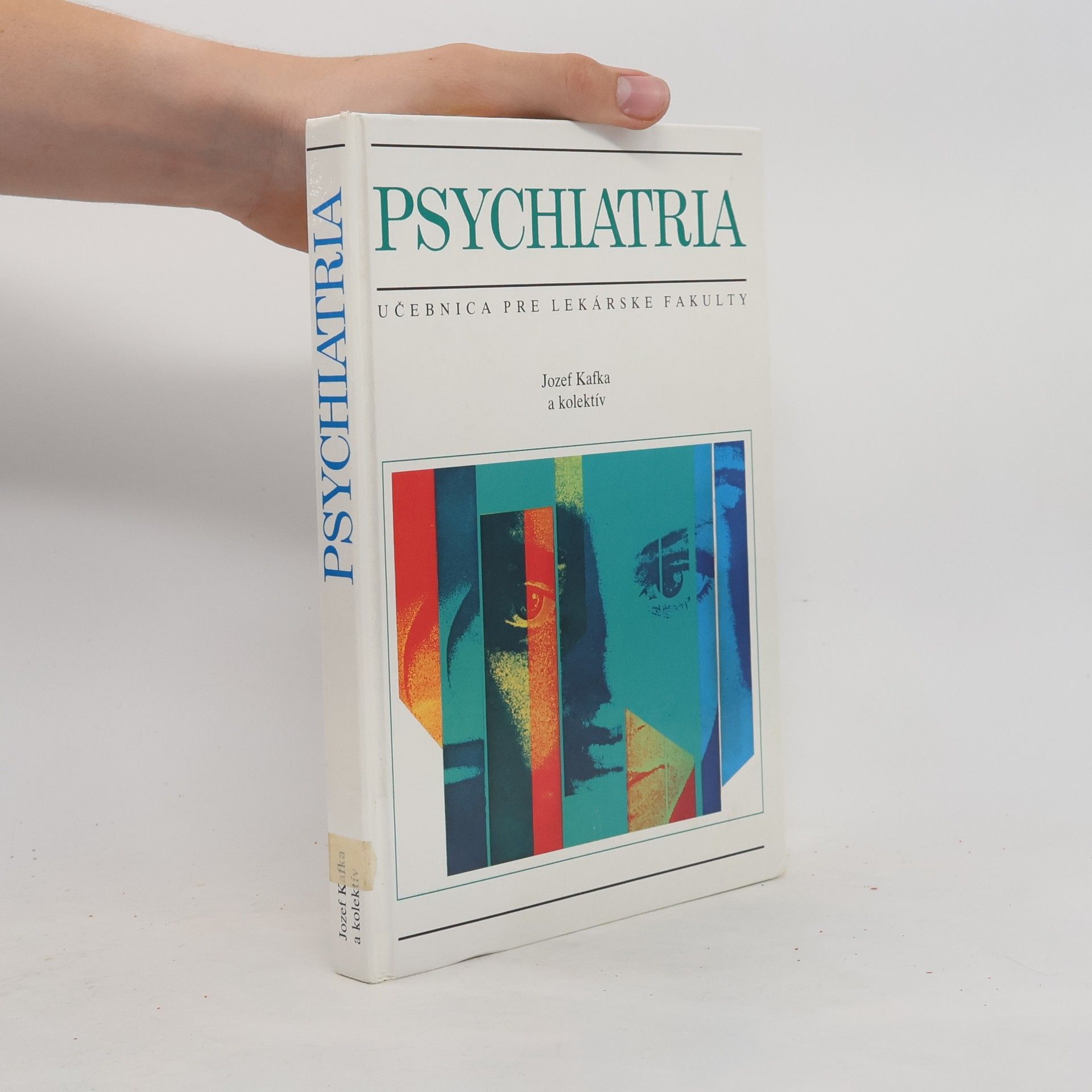 Psychiatria : učebnica pre lekárske fakulty
