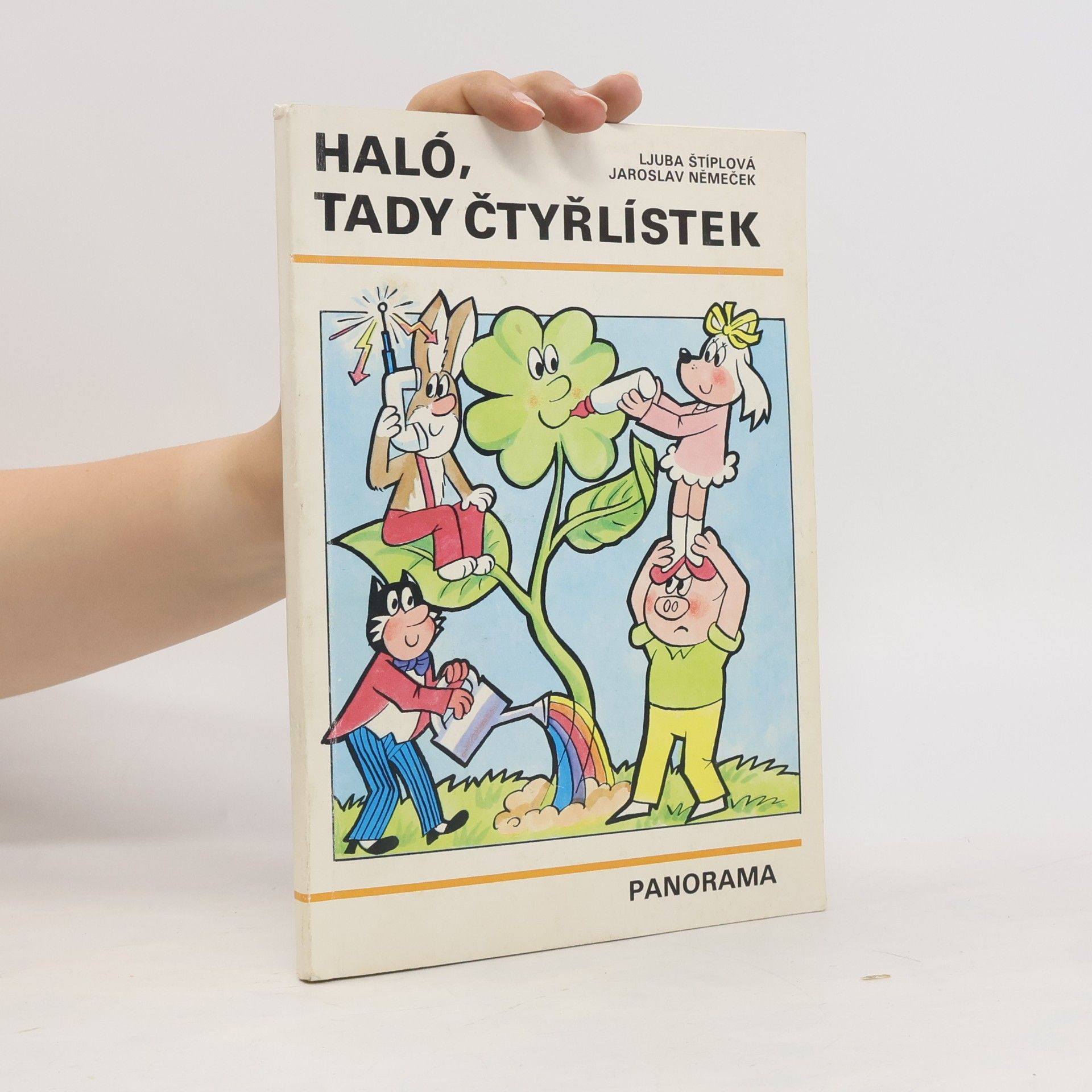 Ljuba Štíplová Haló, tady Čtyřlístek
