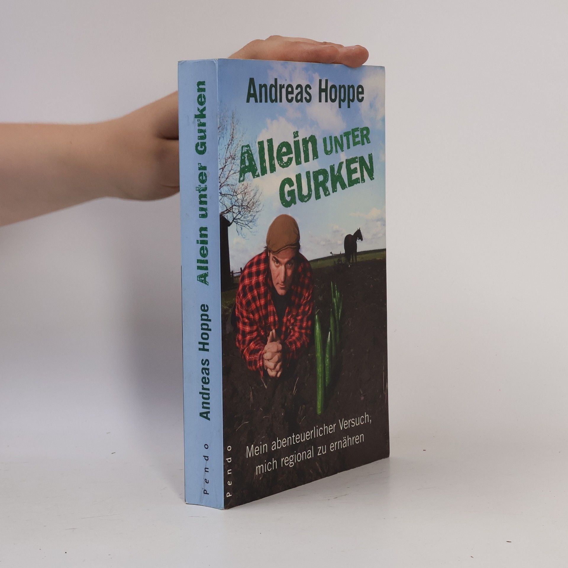 Andreas Hoppe Allein unter Gurken