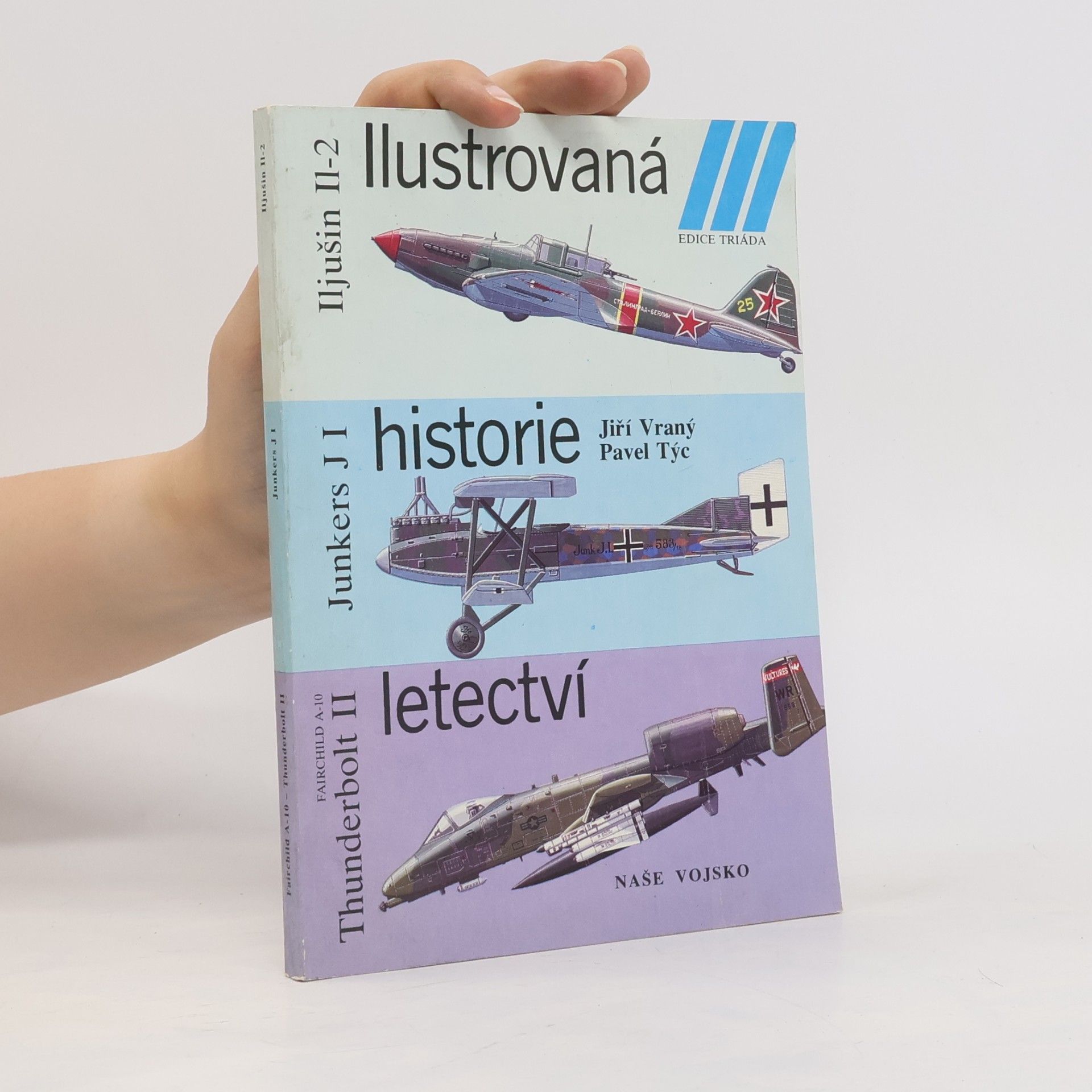 Collectif d'auteurs Ilustrovaná historie letectví