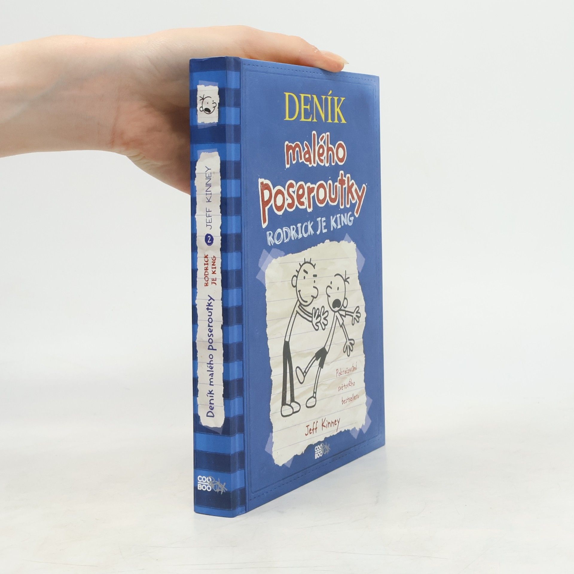 Jeff Kinney Deník malého poseroutky 2. Rodrick je king