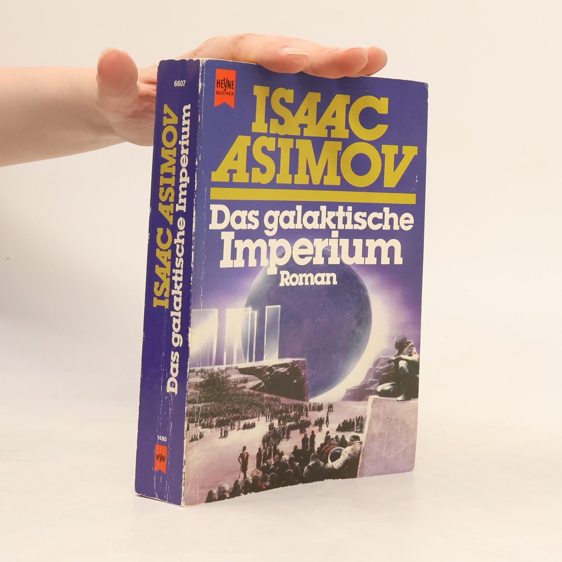 Isaac Asimov Das galaktische Imperium