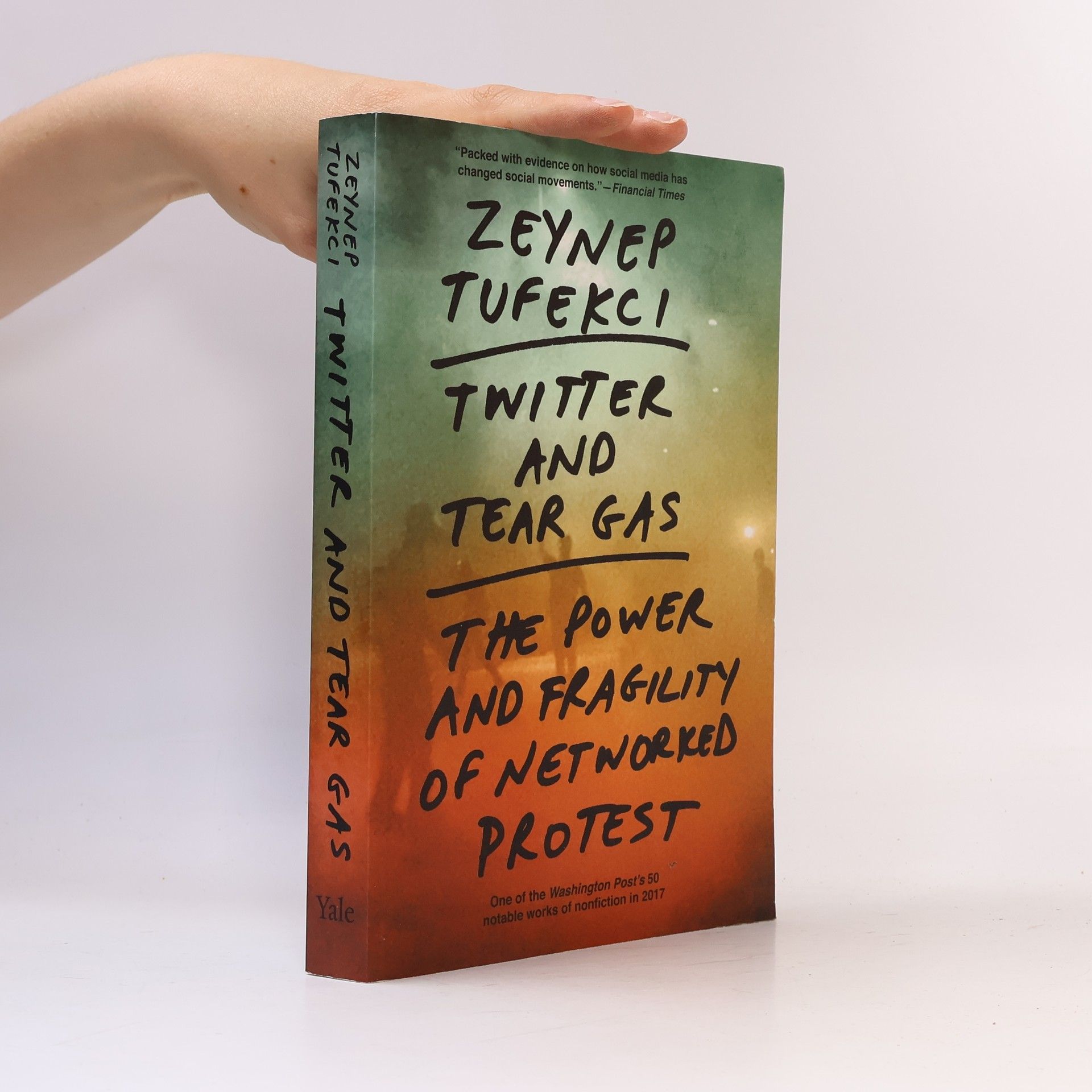Zeynep Tufekci Twitter and Tear Gas