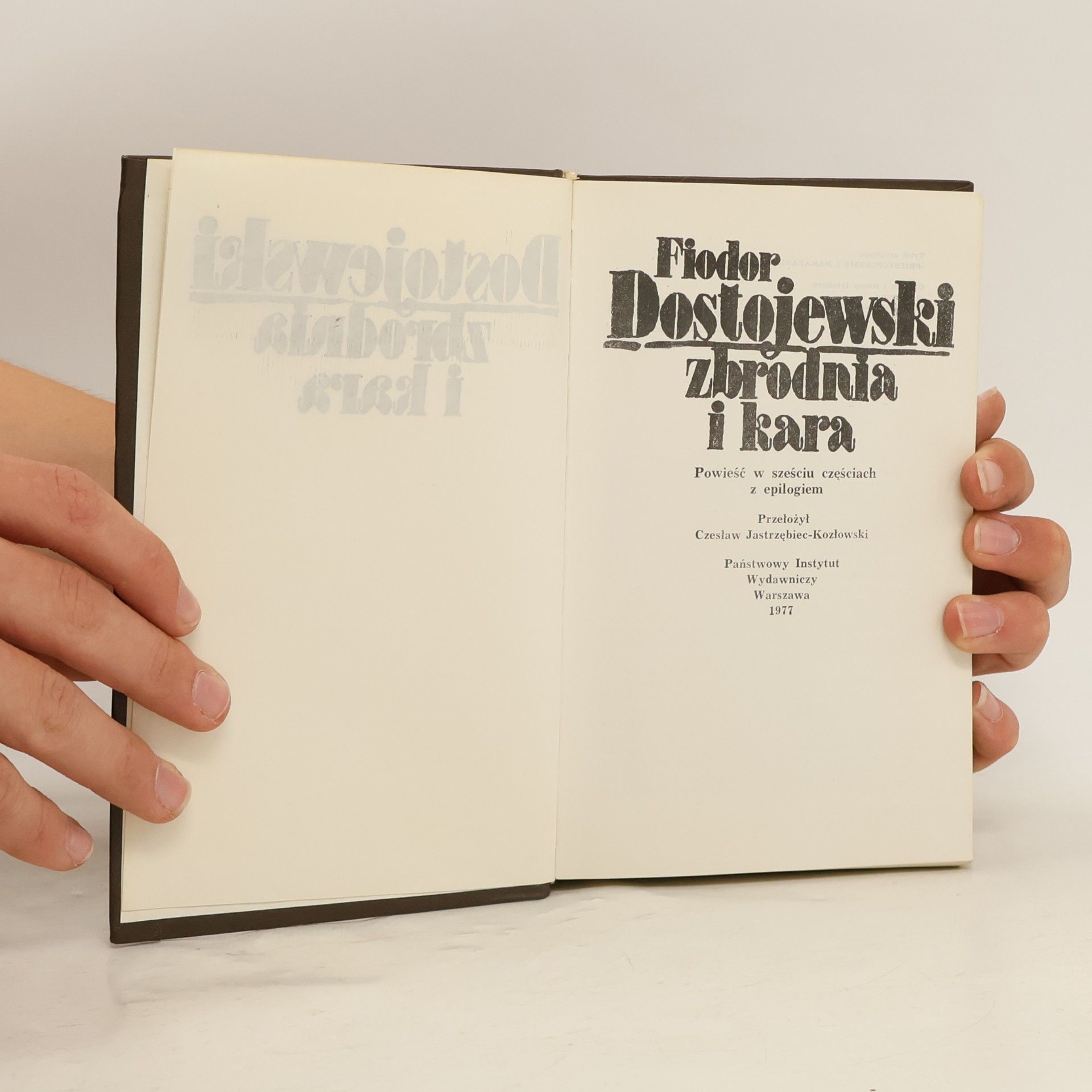 Fiodor Michajlovič Dostojevskij Zbrodnia i kara