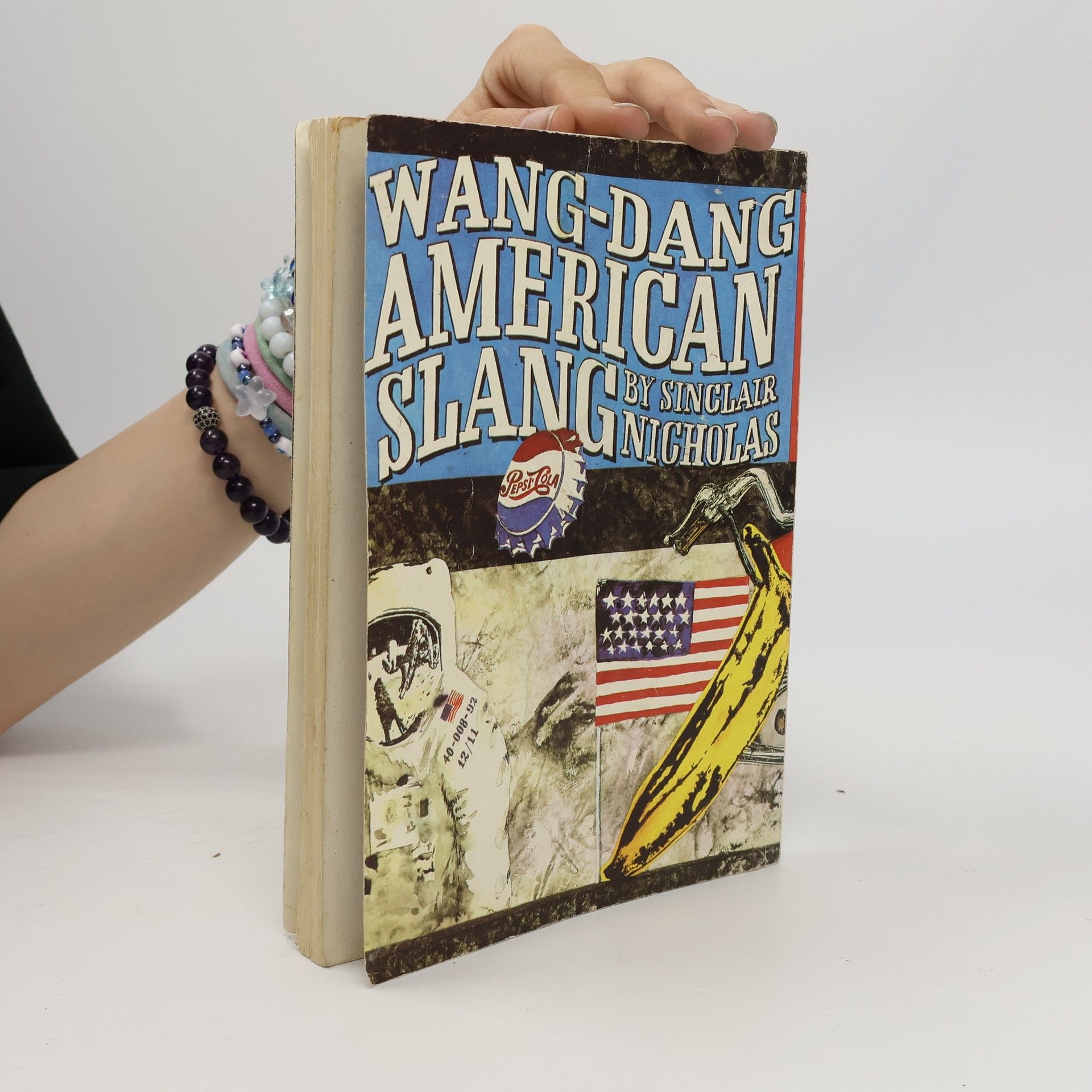 Sinclair Nicholas Wang-Dang American Slang. Wang-Dang Americký slang