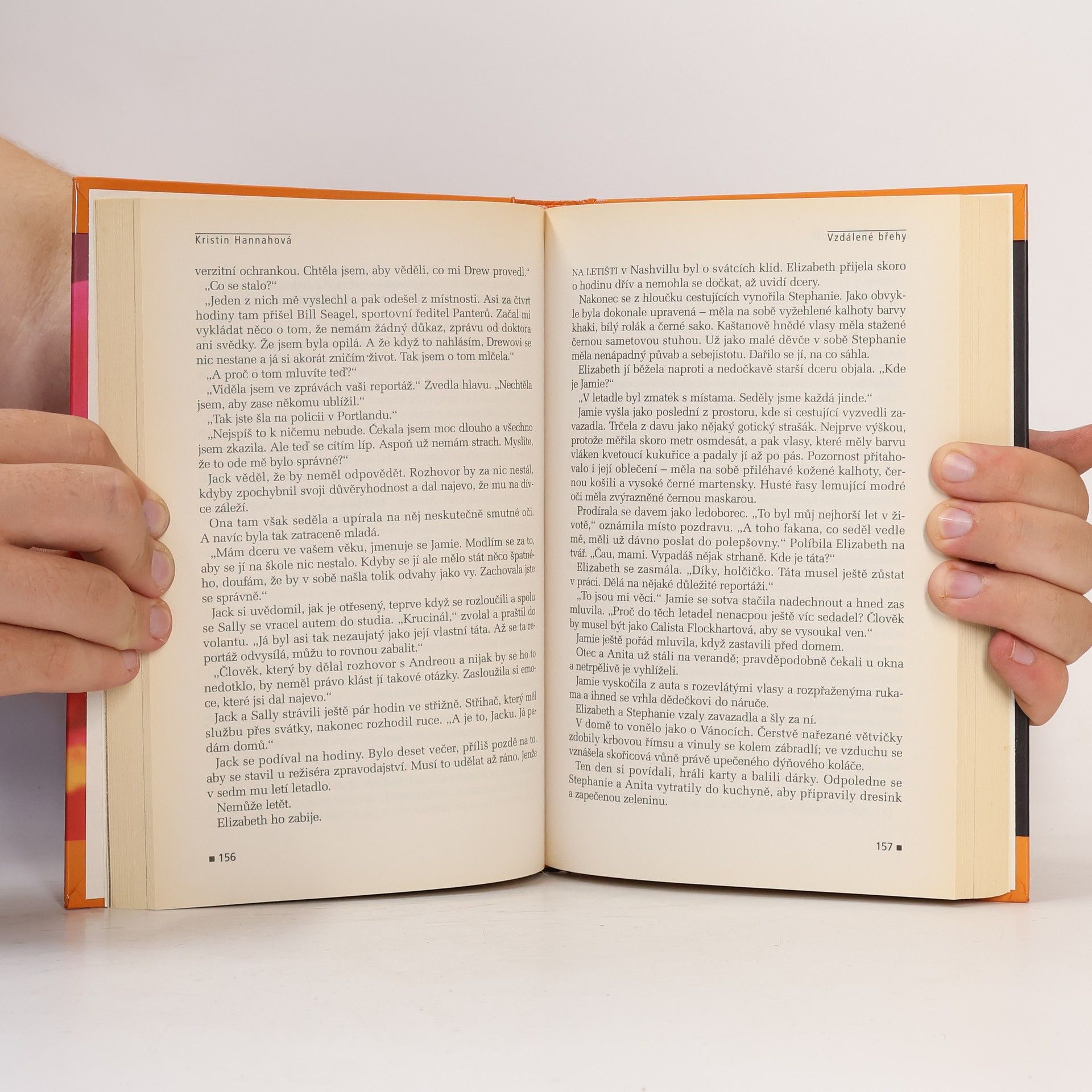 Kristin Hannah Letní ostrov ; Vzdálené břehy ; Mezi sestrami