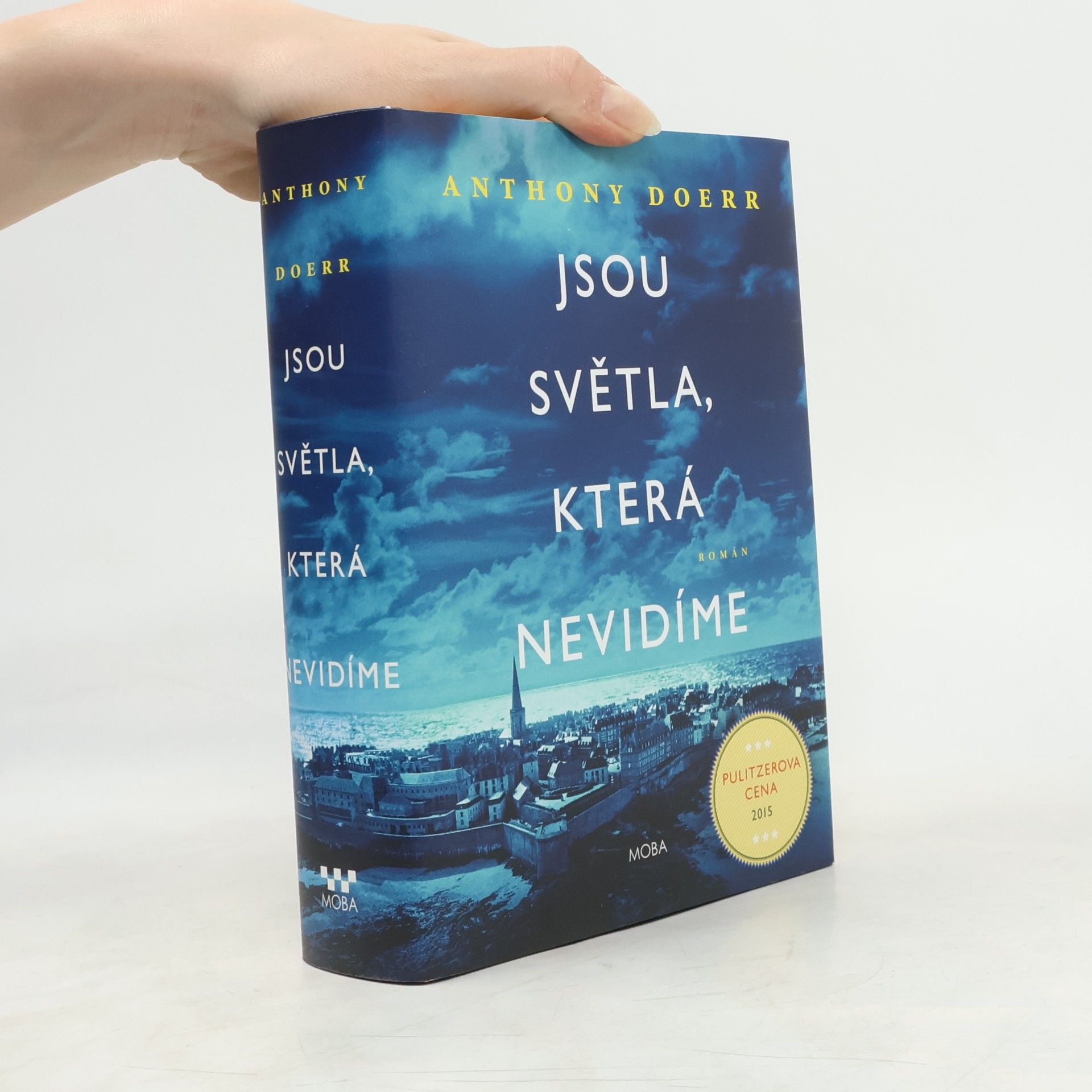 Anthony Doerr Jsou světla, která nevidíme