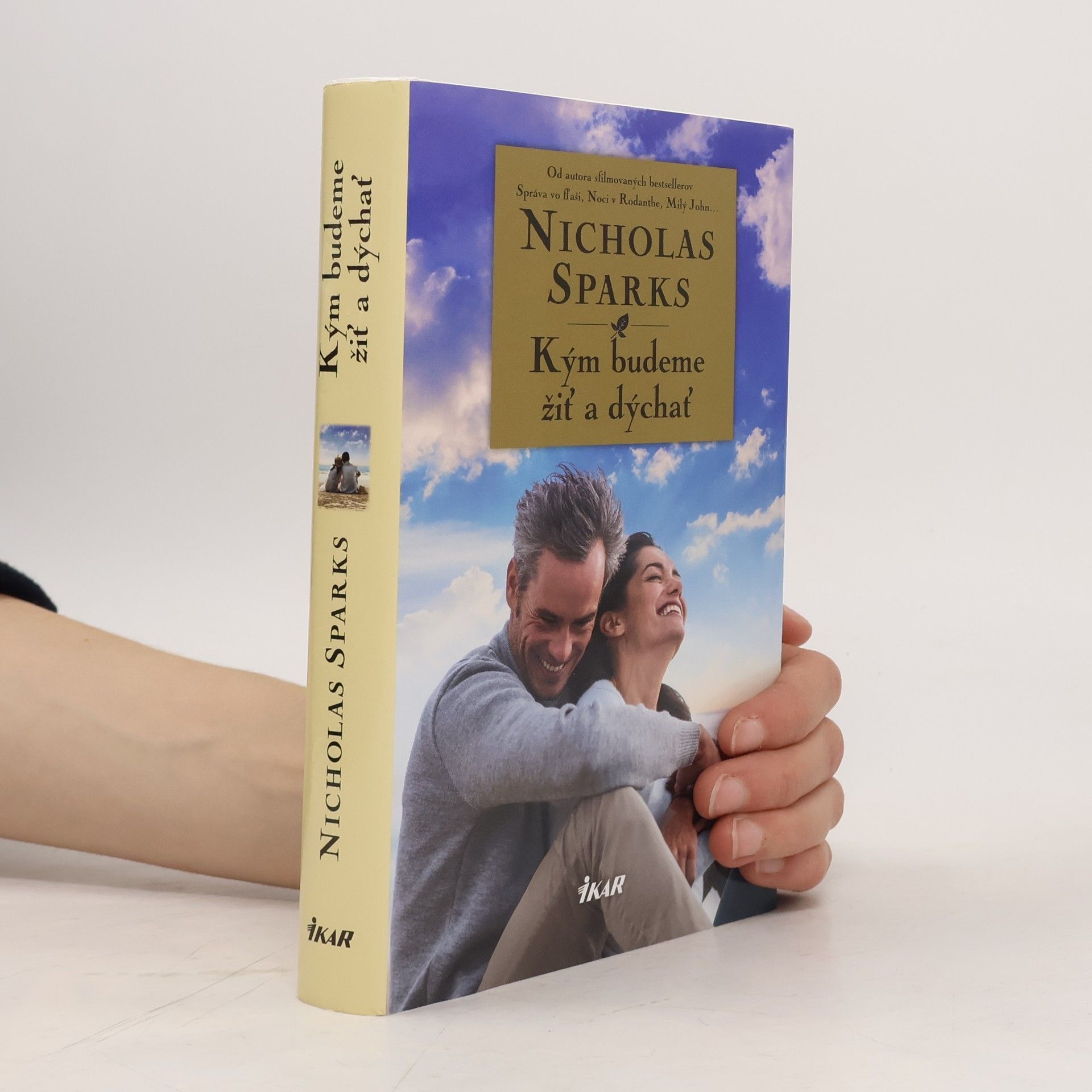 Nicholas Sparks Kým budeme žiť a dýchať