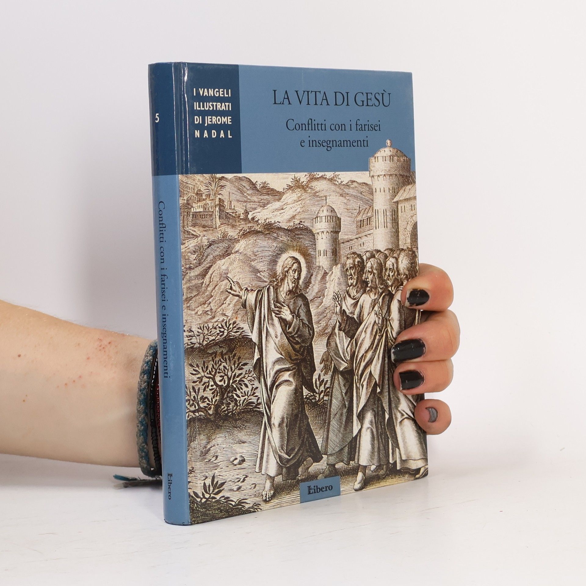 Various authors La vita di Gesú 5