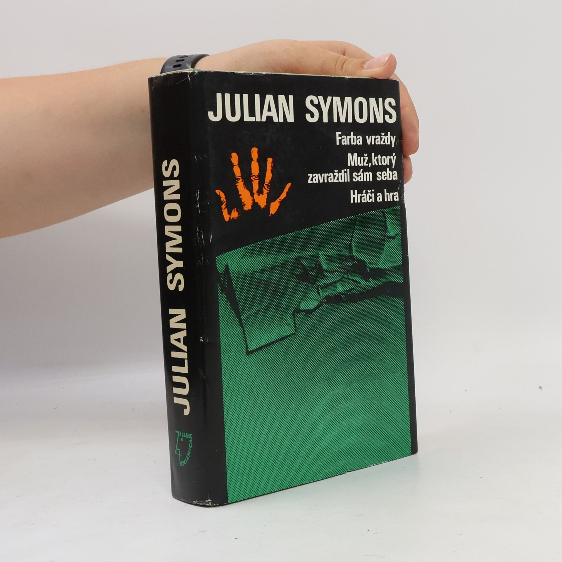 Julian Symons Farba vraždy. Muž, ktorý zavraždil sám seba. Hráči a hra