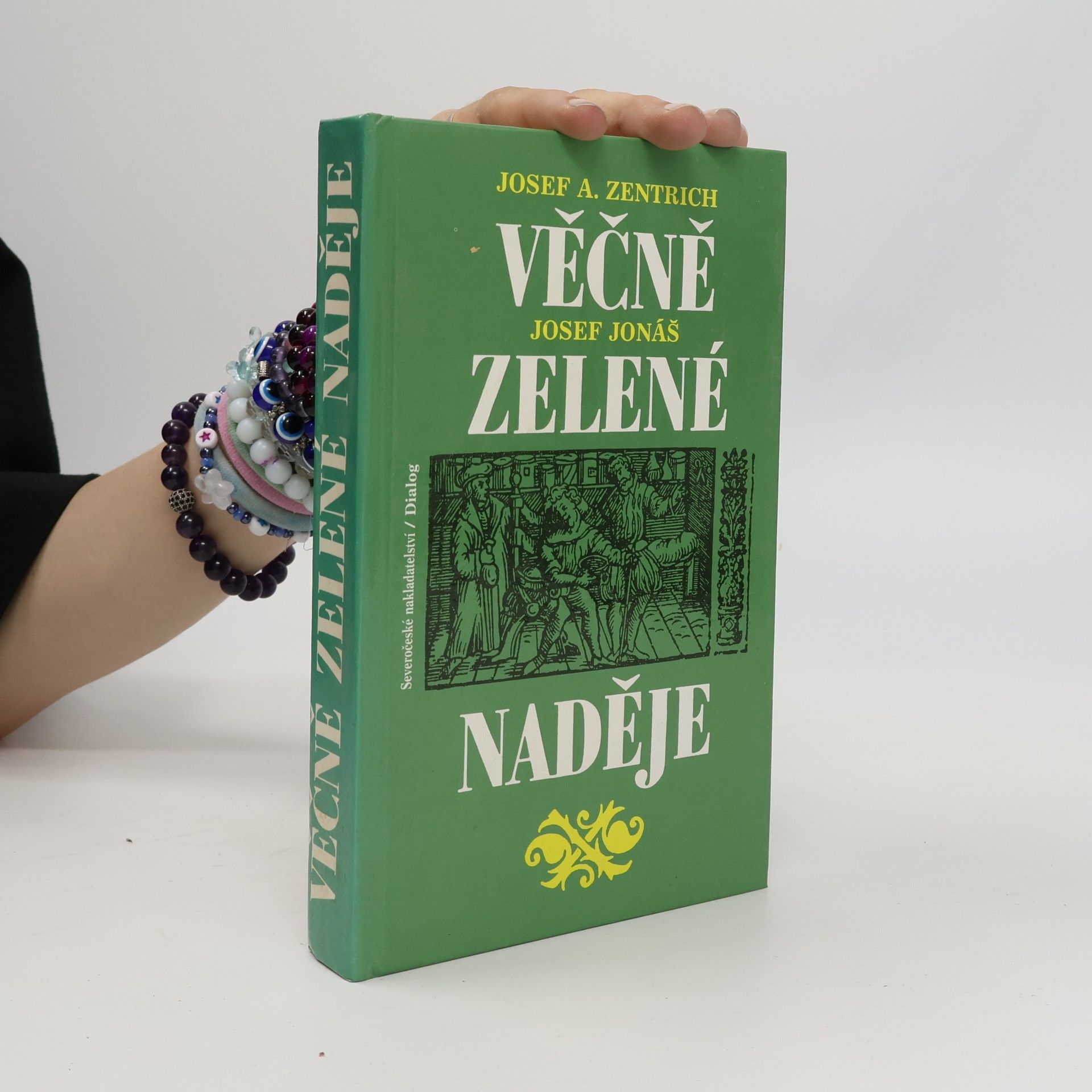 Josef Jonáš Věčně zelené naděje