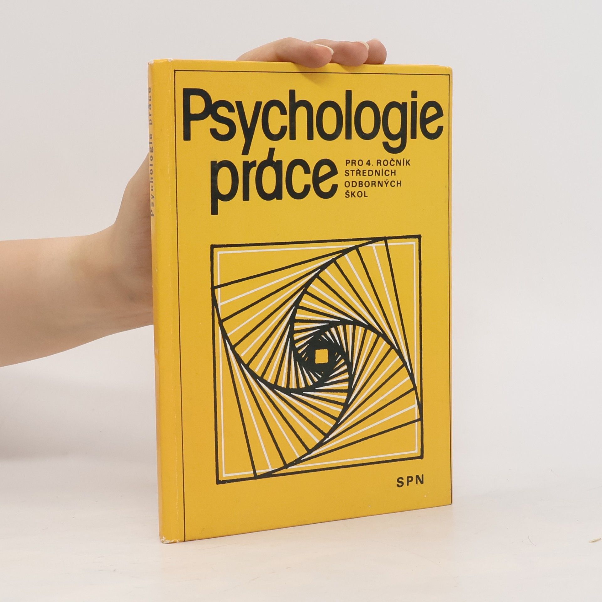Psychologie práce pro 4. ročnik středních odborných škol