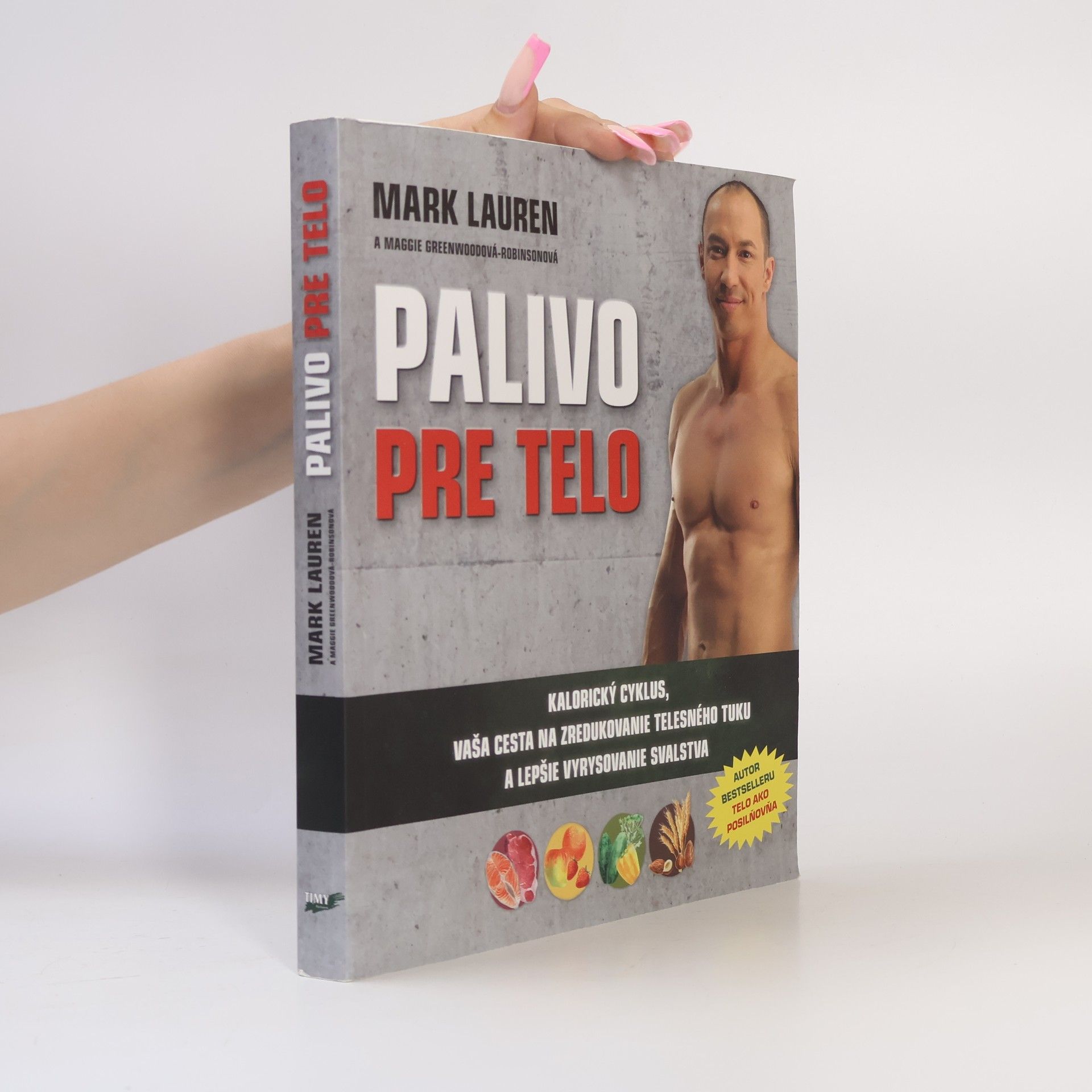 Mark Lauen Palivo pre telo