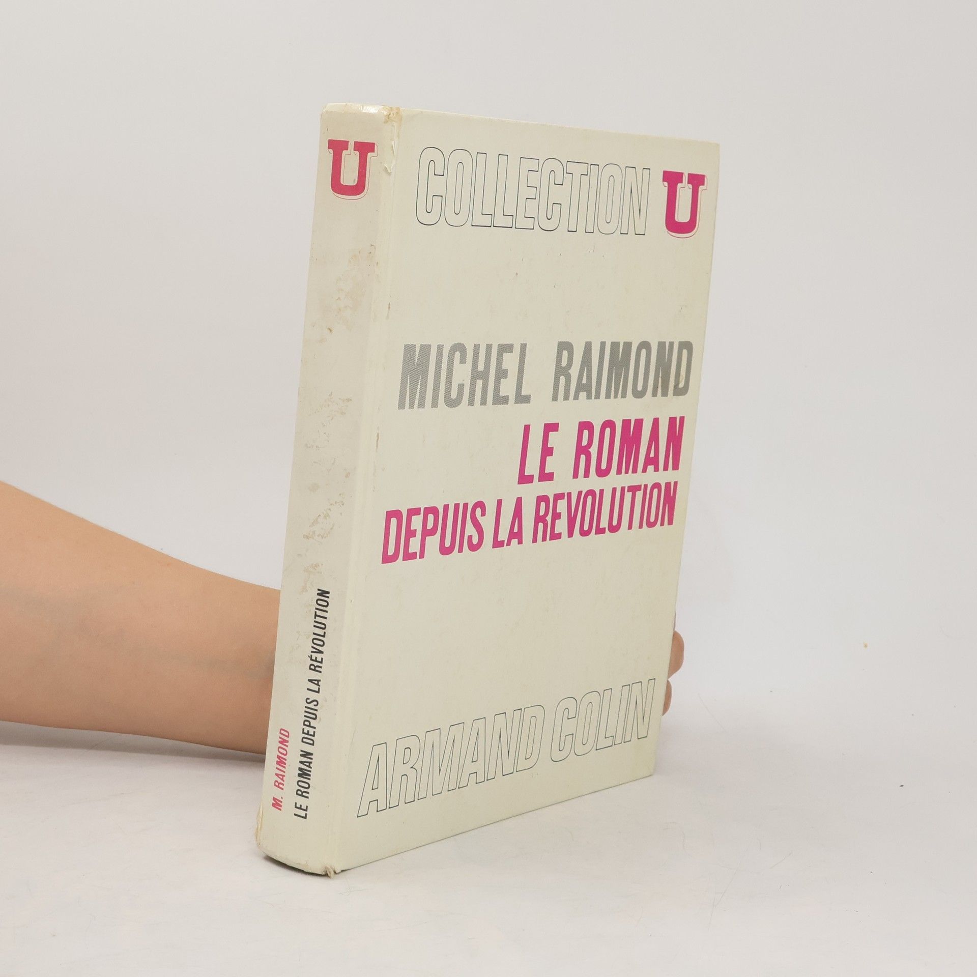 Michel Raimond Le roman depuis la Révolution