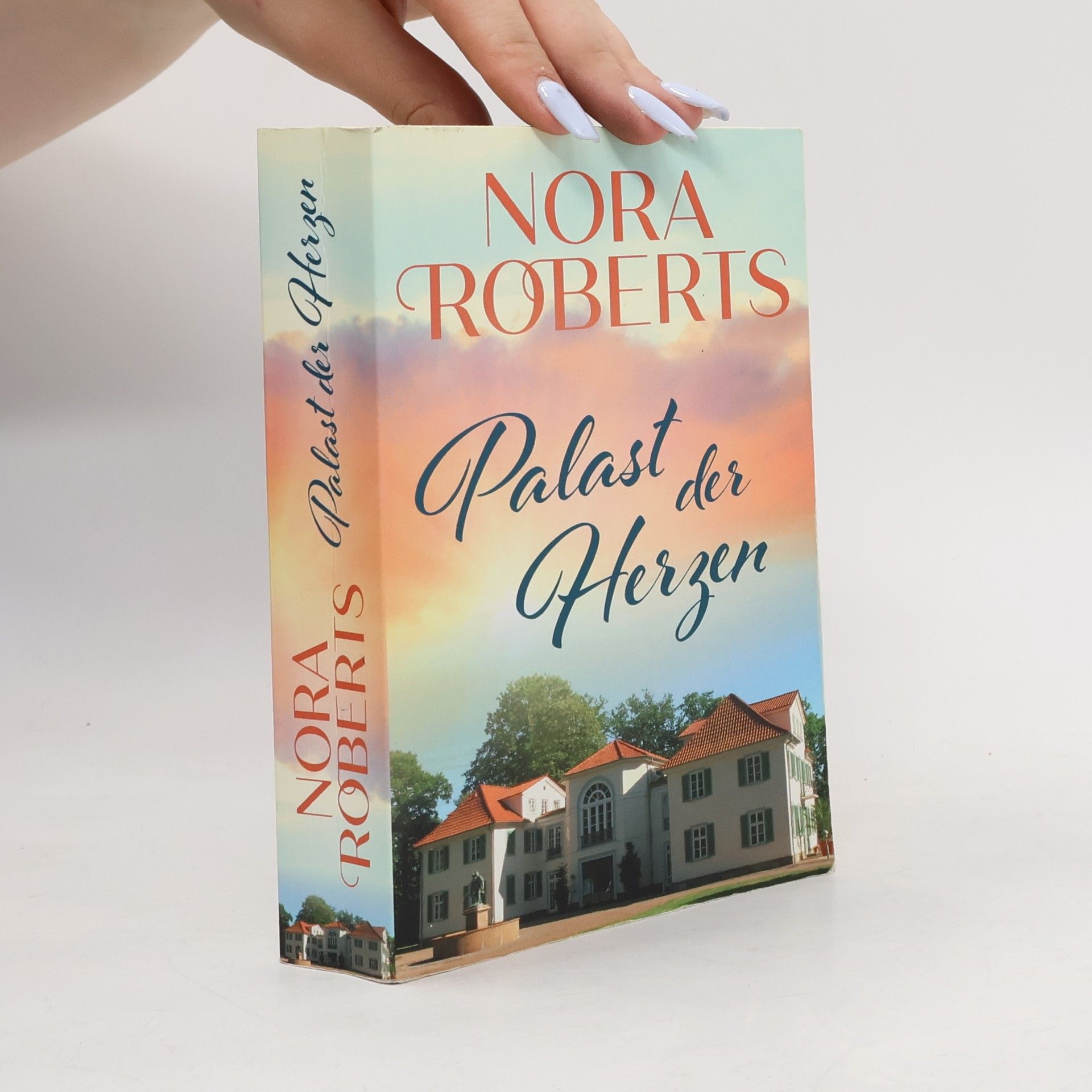 Nora Roberts Palast der Herzen