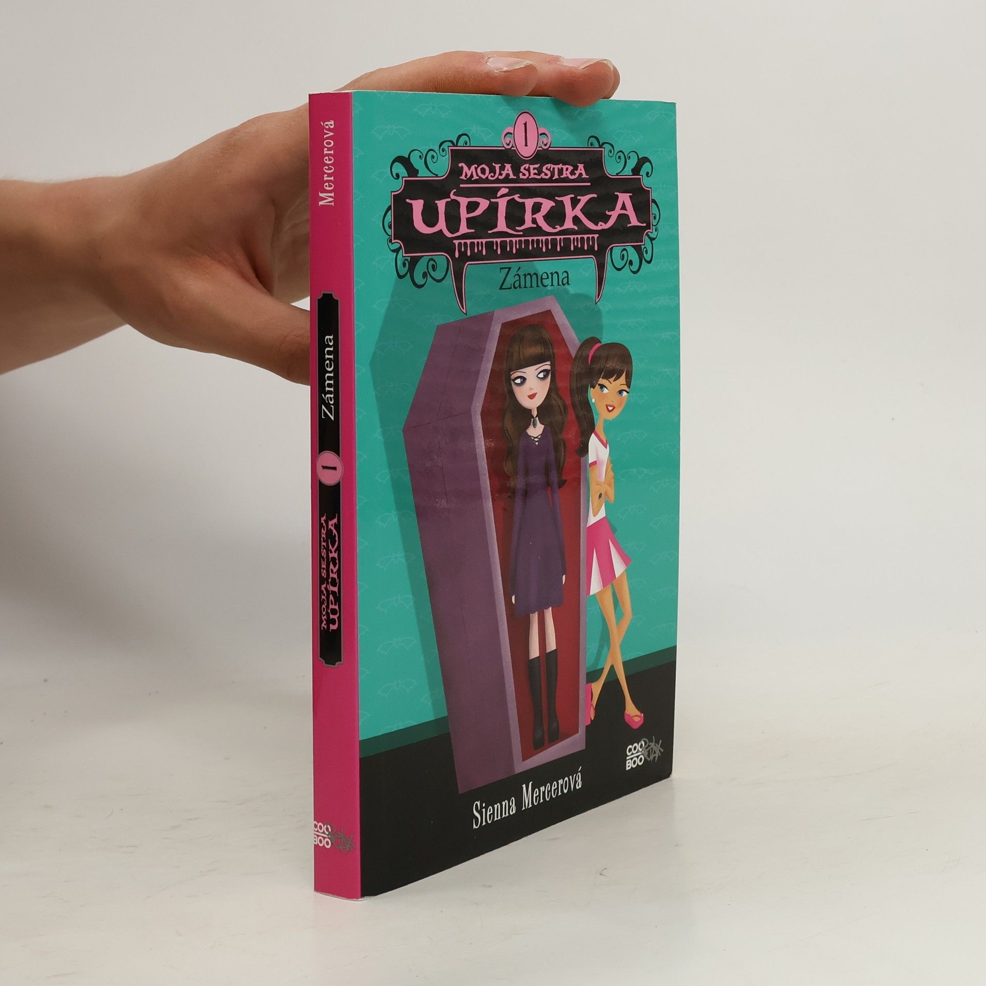 Sienna Mercer Moja sestra upírka 1. Zámena