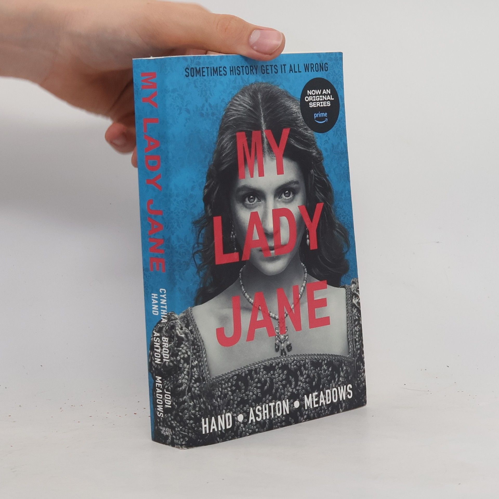 Cynthia Hand My Lady Jane: The Not Entirely True Story