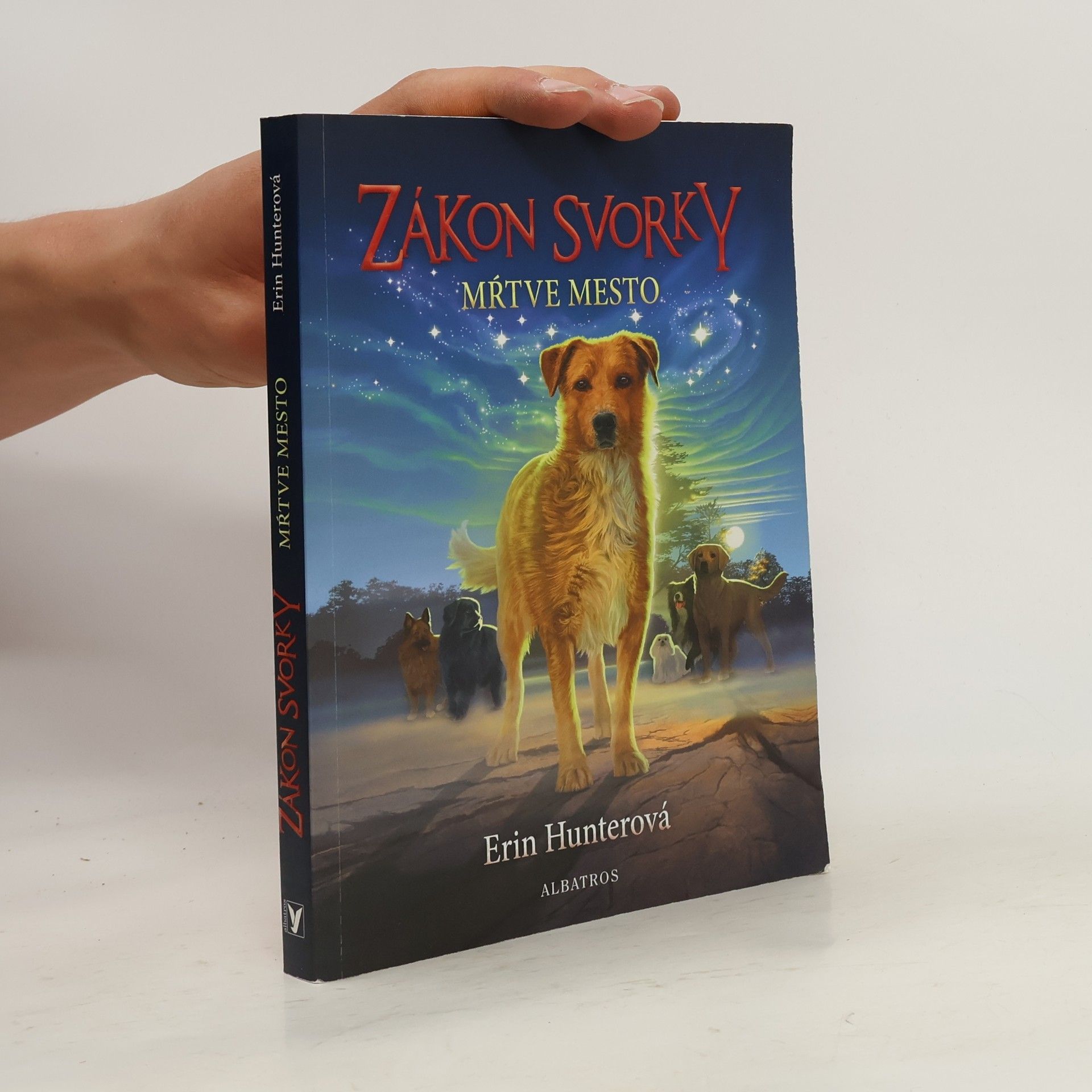 Erin Hunter Zákon svorky. Mŕtve mesto