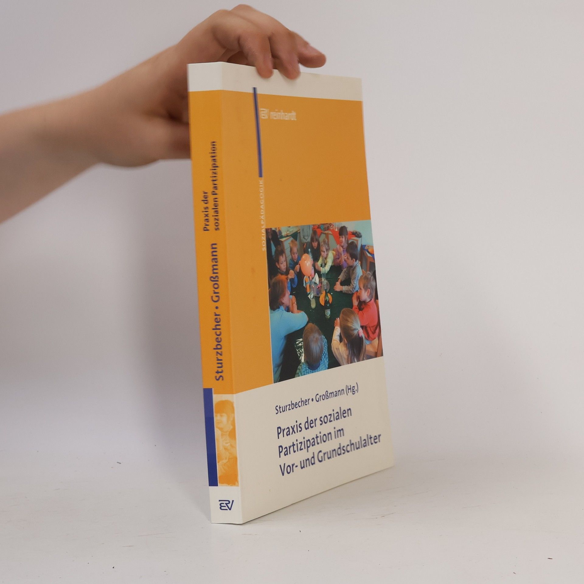 Heidrun Grossmann Praxis der sozialen Partizipation im Vor-und Grundschulalter