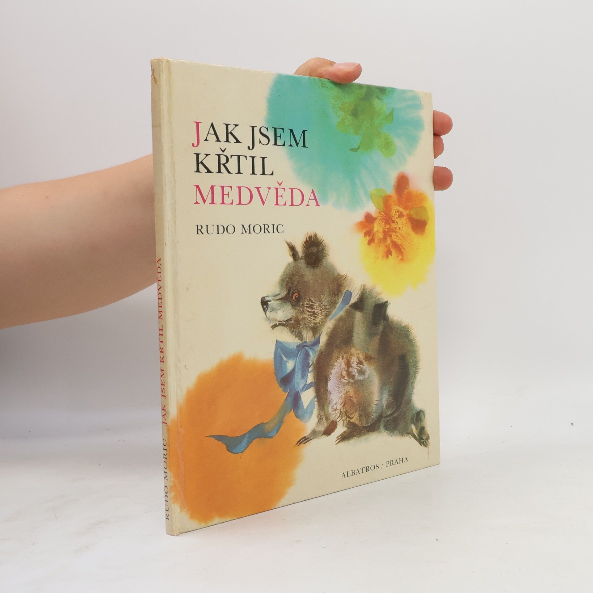 Jak jsem křtil medvěda