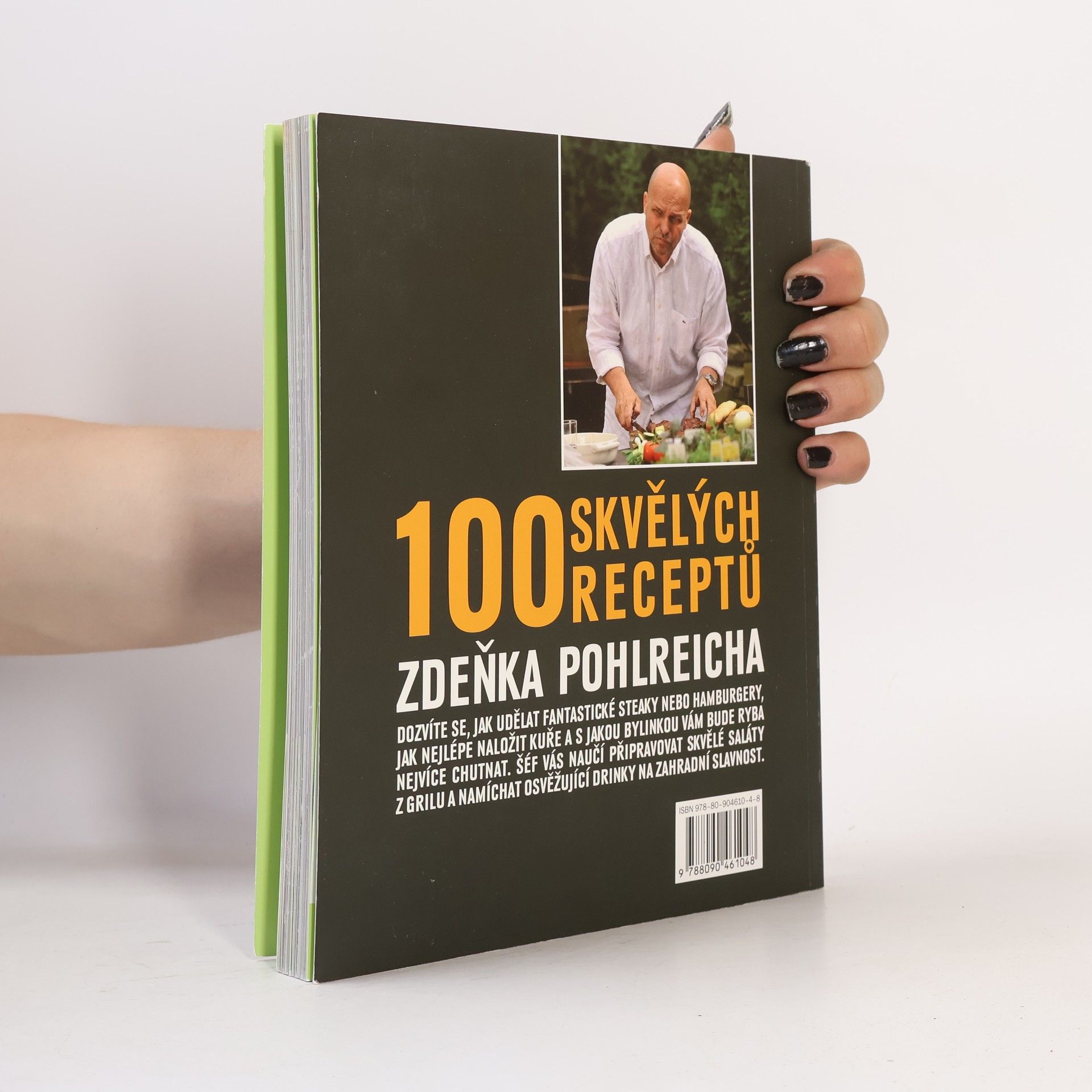 Zdeněk Pohlreich Šéf na grilu. 100 skvělých receptů Zdeňka Pohlreicha