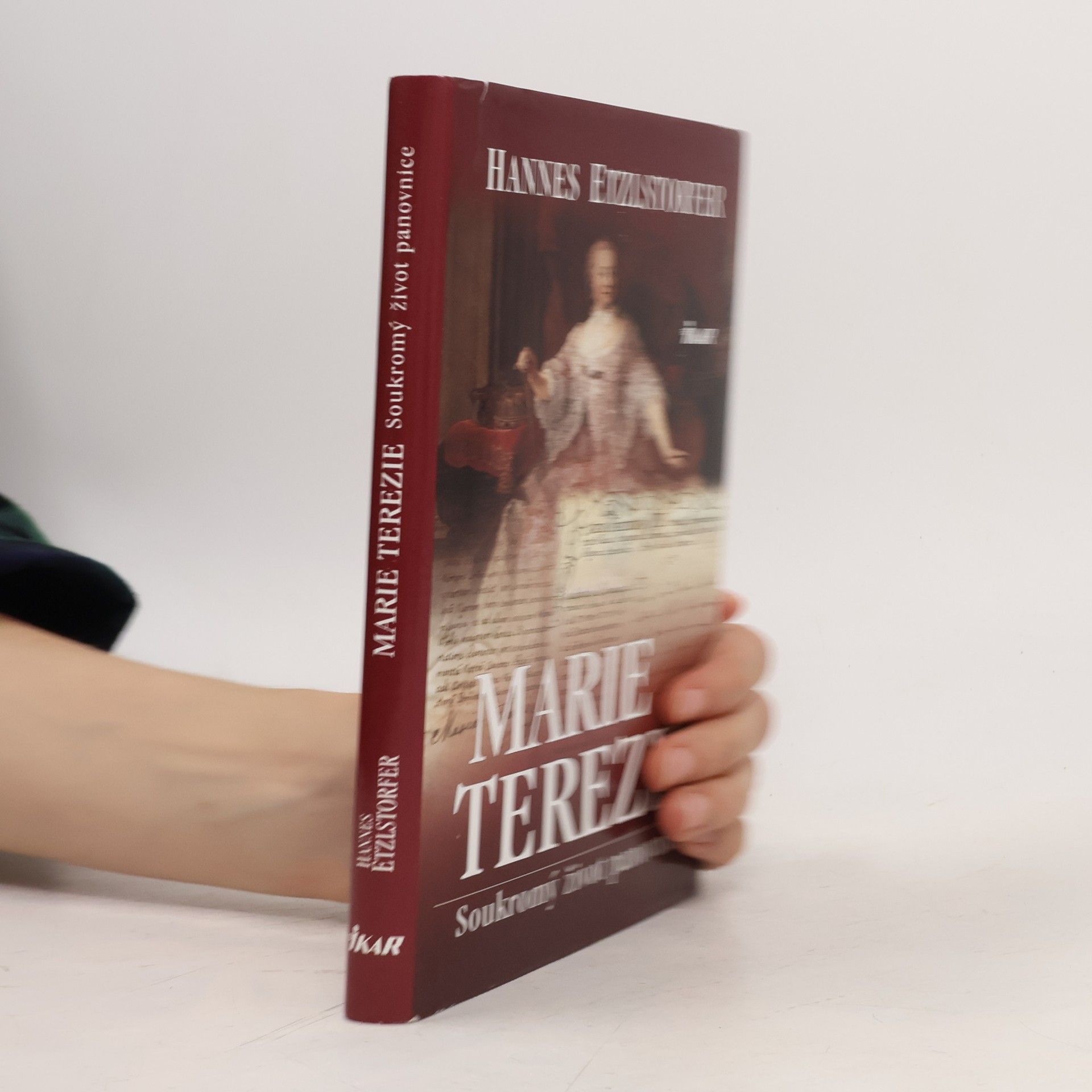 Hannes Etzlstorfer Marie Terezie: Soukromý život panovnice