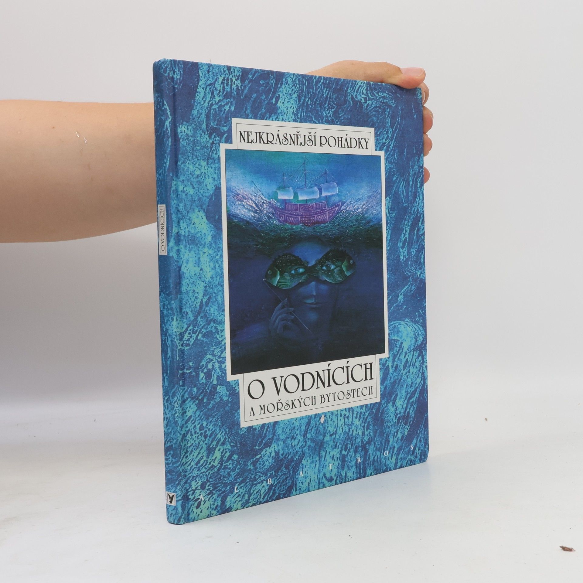 Kolektiv autorů Nejkrásnější pohádky o vodnících a mořských bytostech
