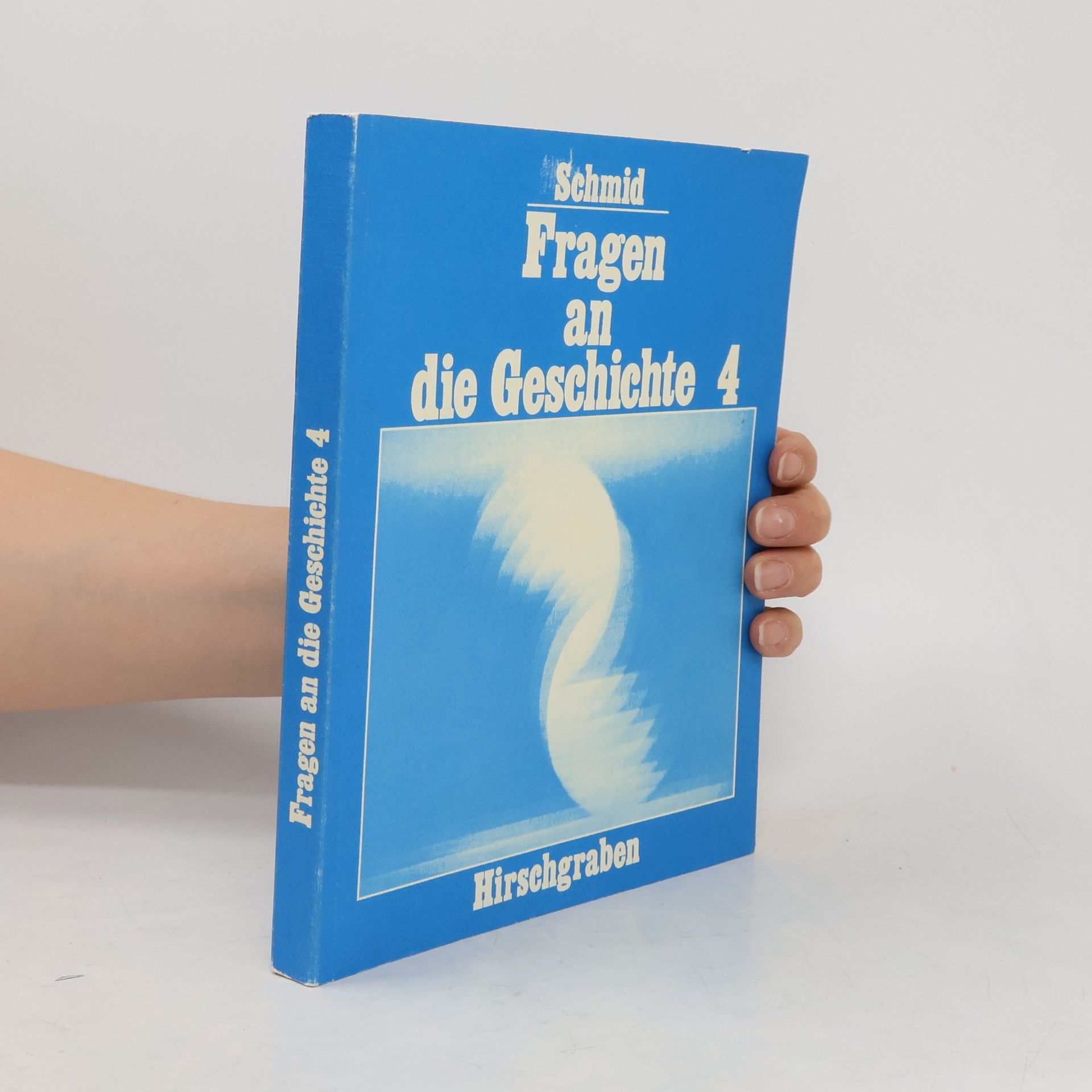 Kolektiv autorů Fragen an die Geschichte